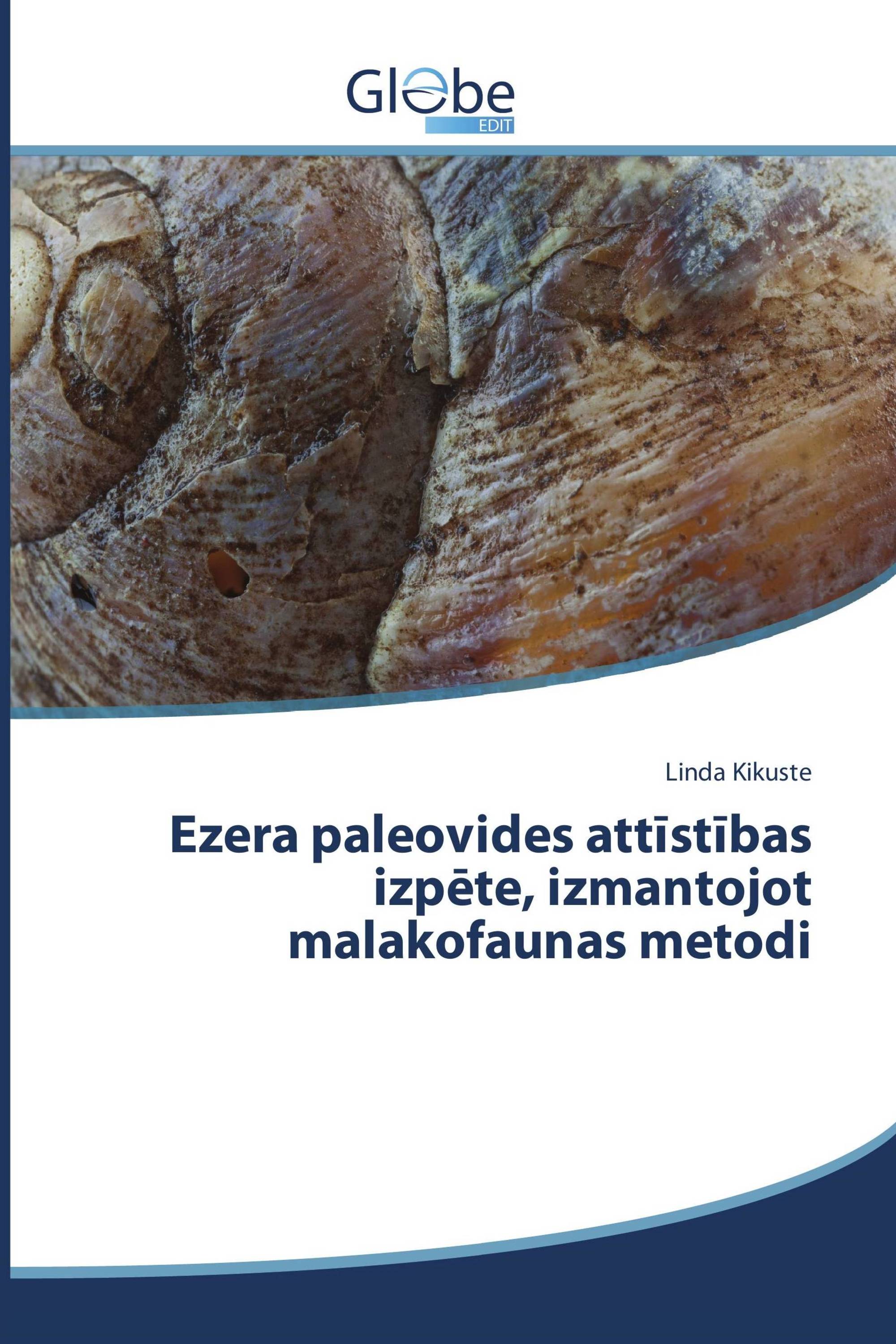 Ezera paleovides attīstības izpēte, izmantojot malakofaunas metodi