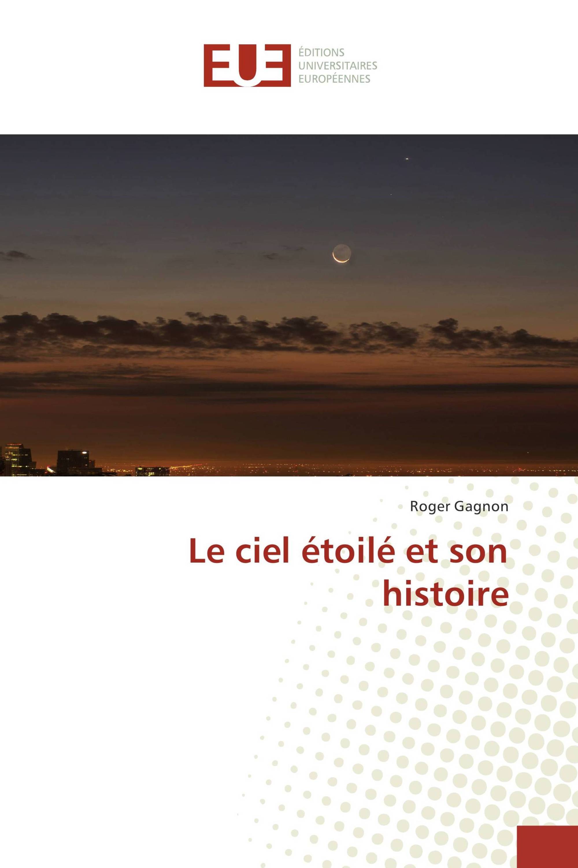 Le ciel étoilé et son histoire