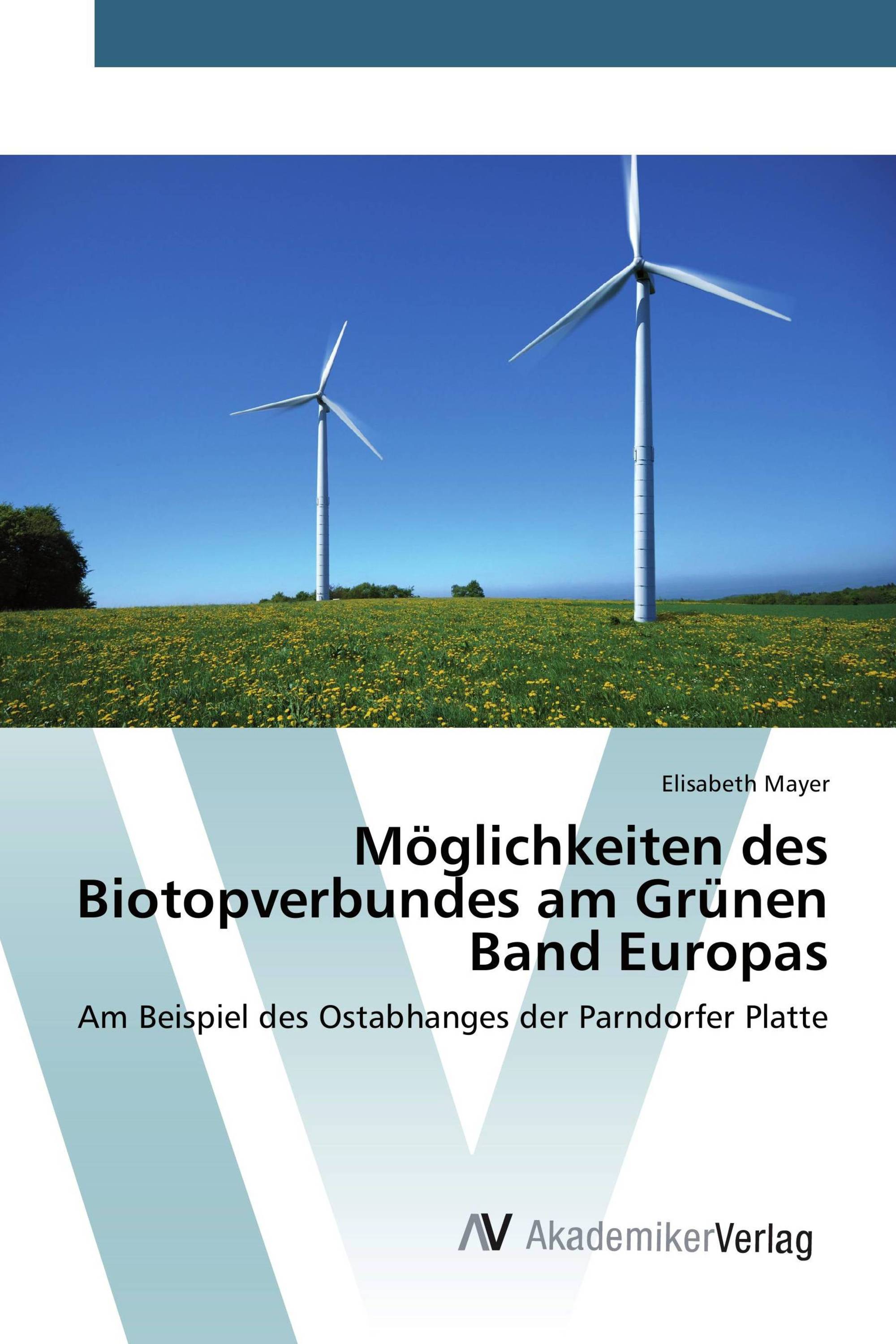 Möglichkeiten des Biotopverbundes am Grünen Band Europas