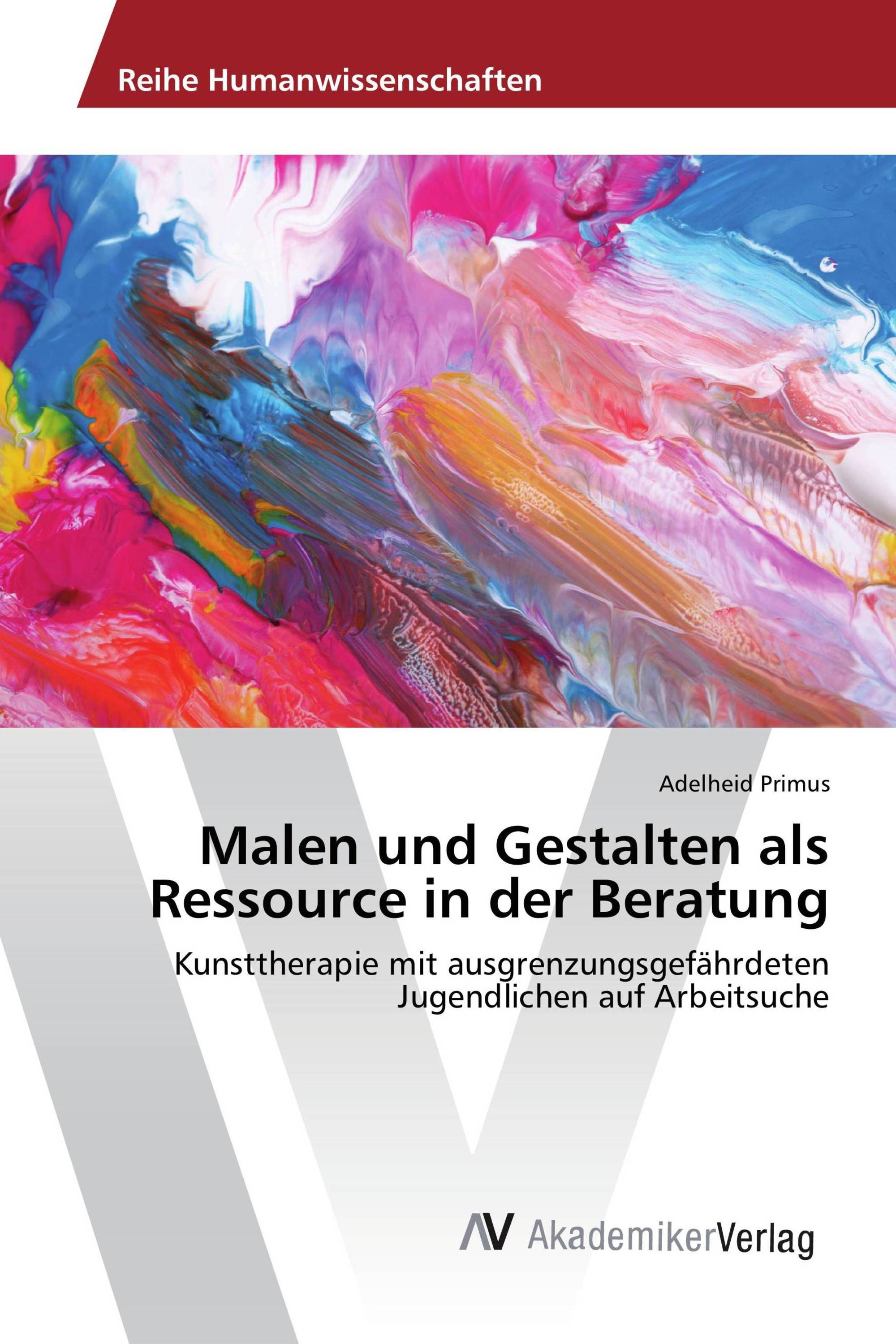 Malen und Gestalten als Ressource in der Beratung