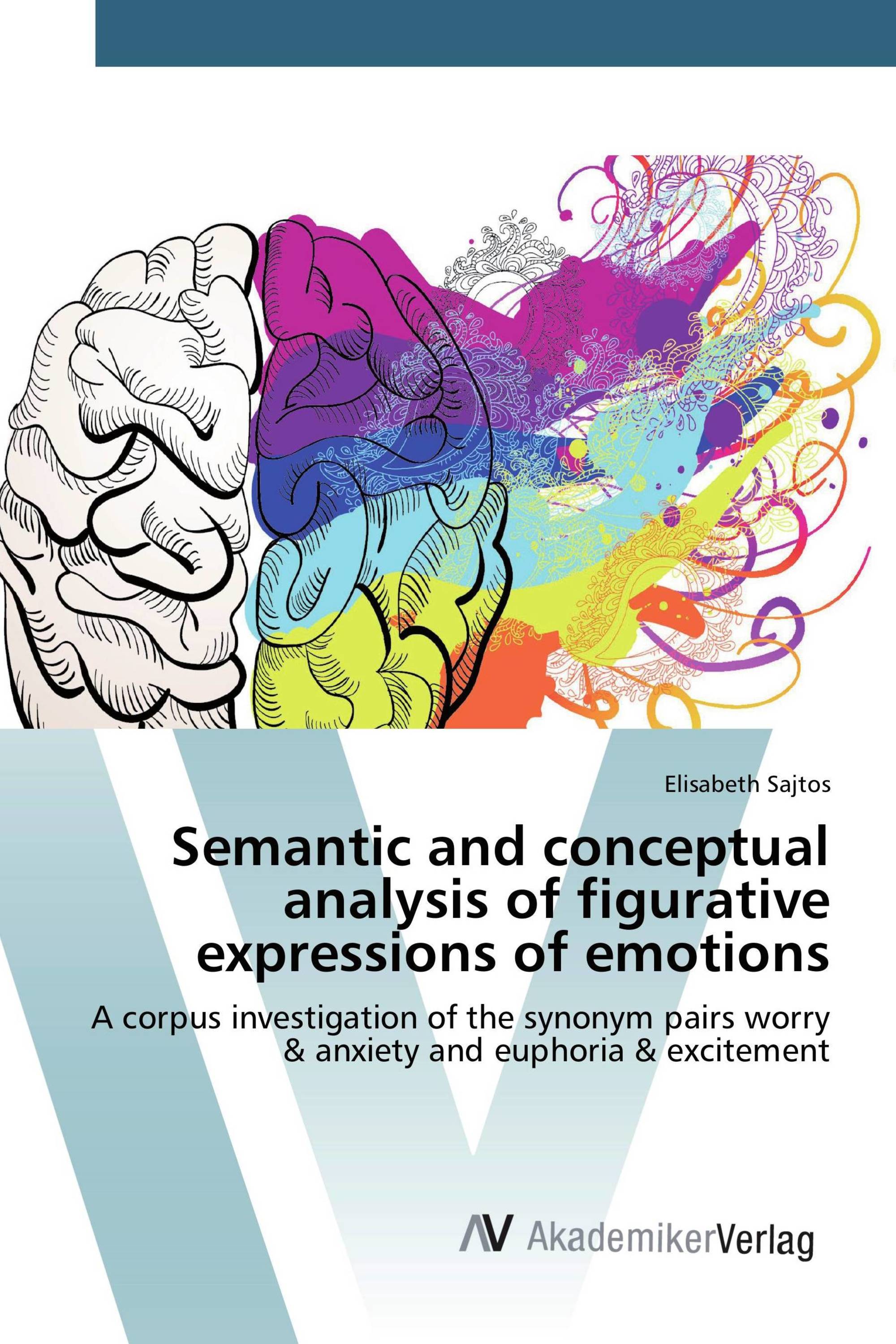 Semantic and conceptual analysis of figurative expressions of emotions