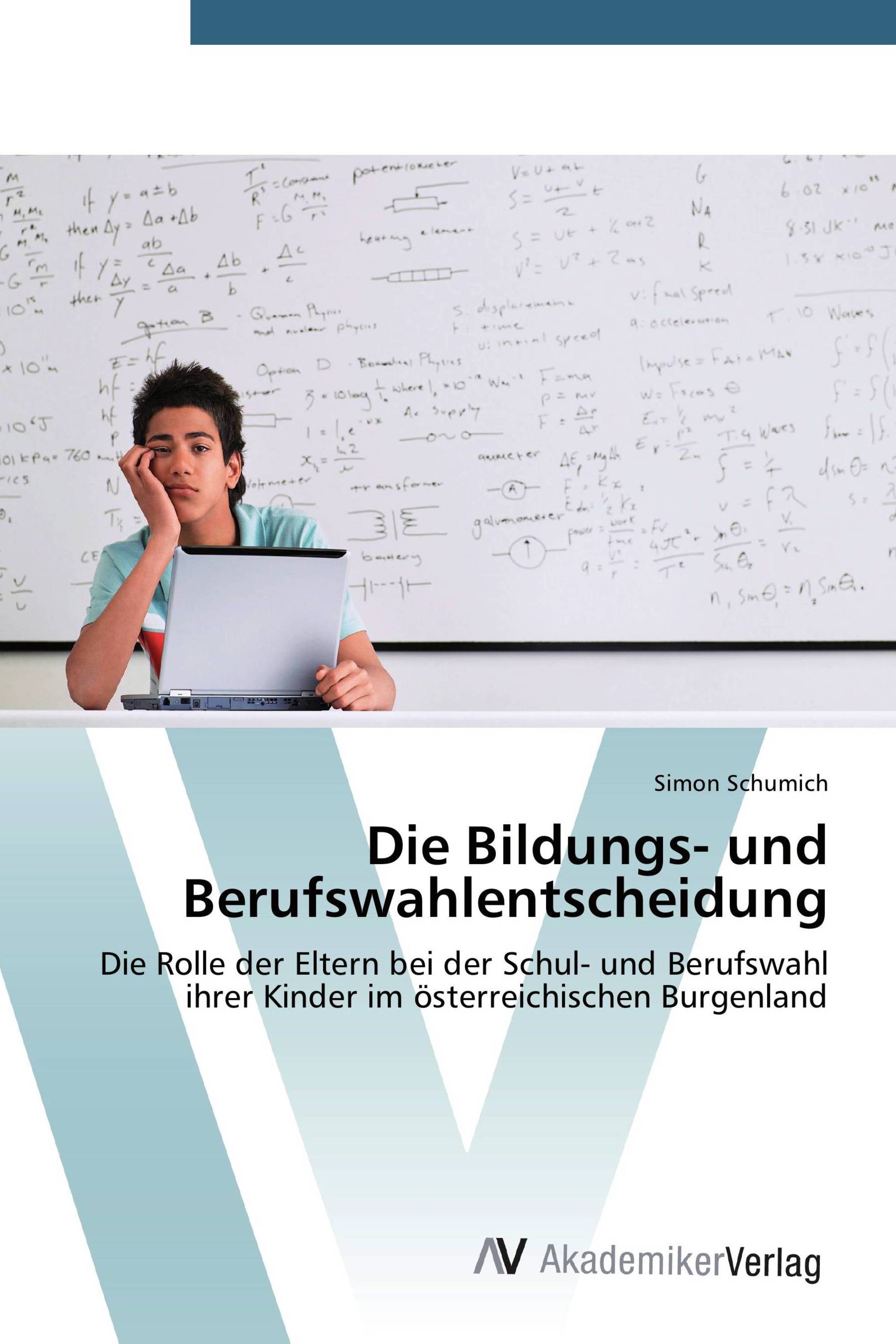 Die Bildungs- und Berufswahlentscheidung