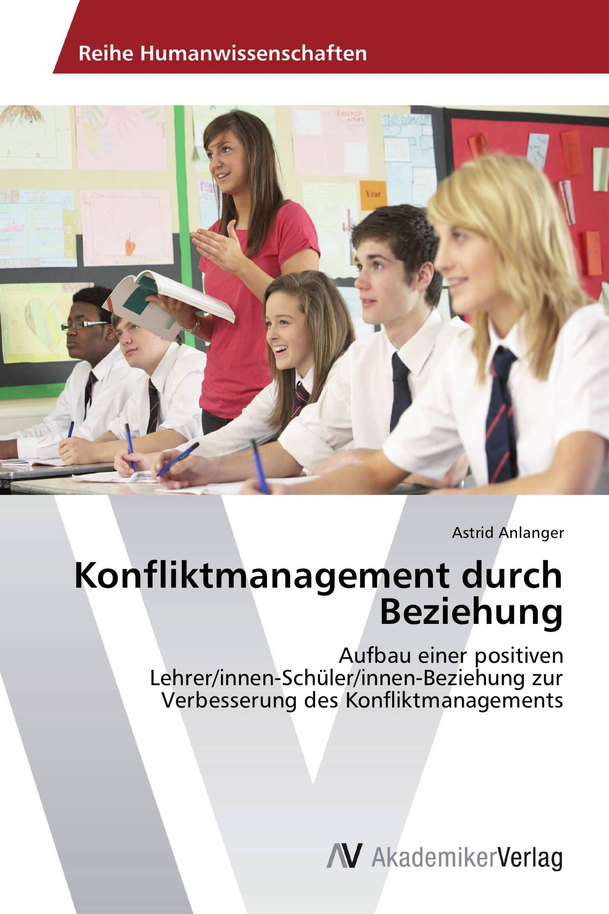 Konfliktmanagement durch Beziehung