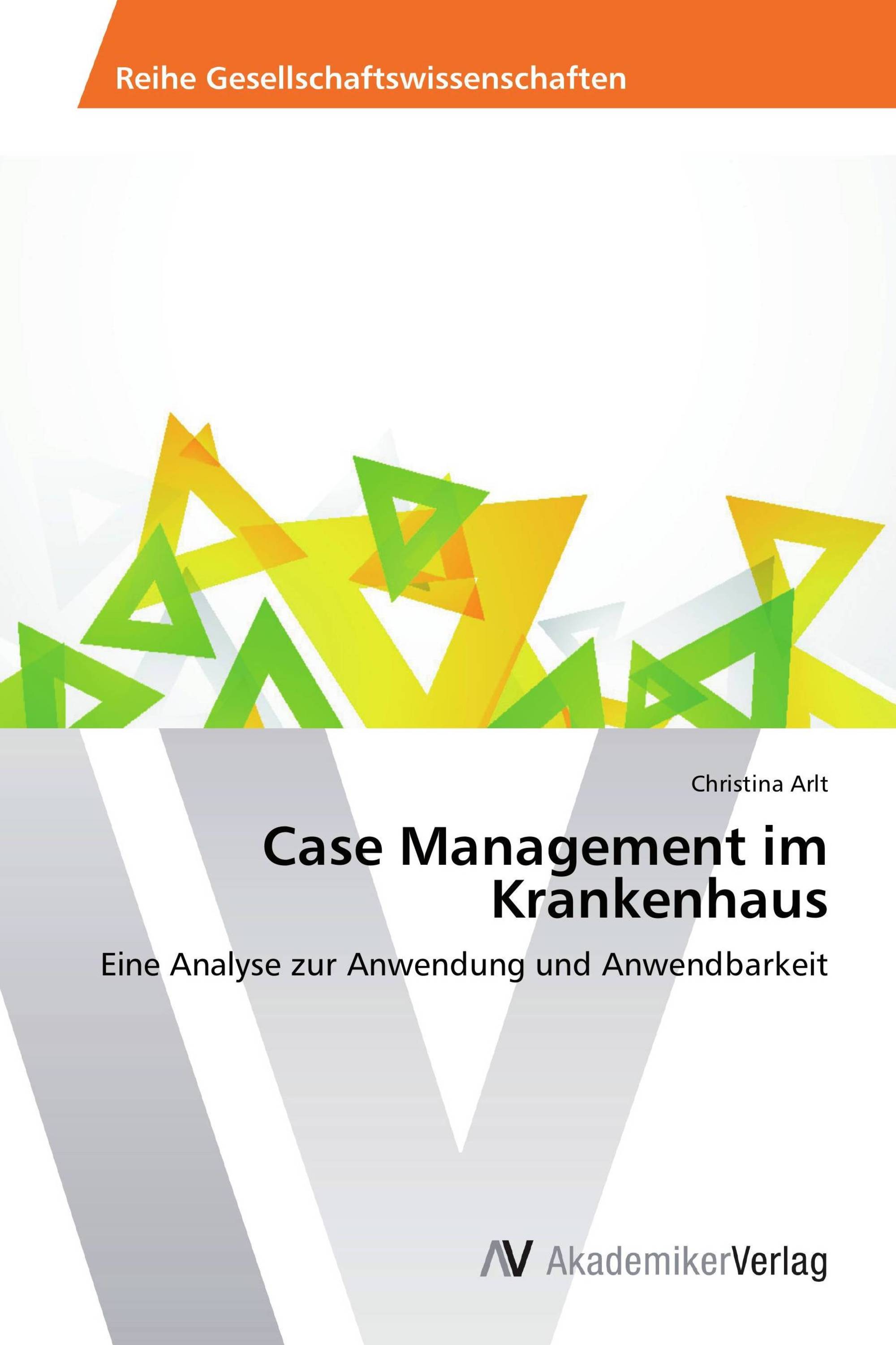 Case Management im Krankenhaus