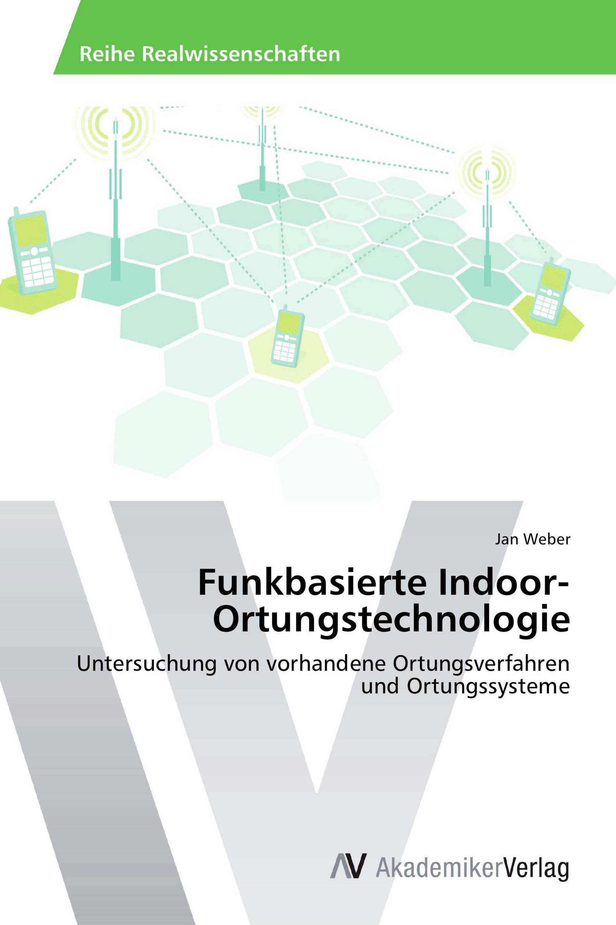 Funkbasierte Indoor-Ortungstechnologie