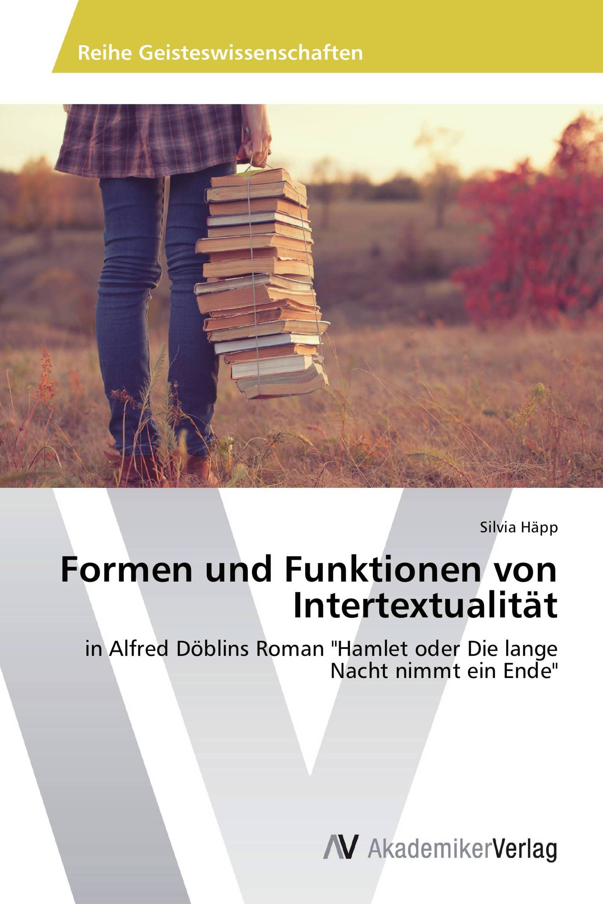 Formen und Funktionen von Intertextualität