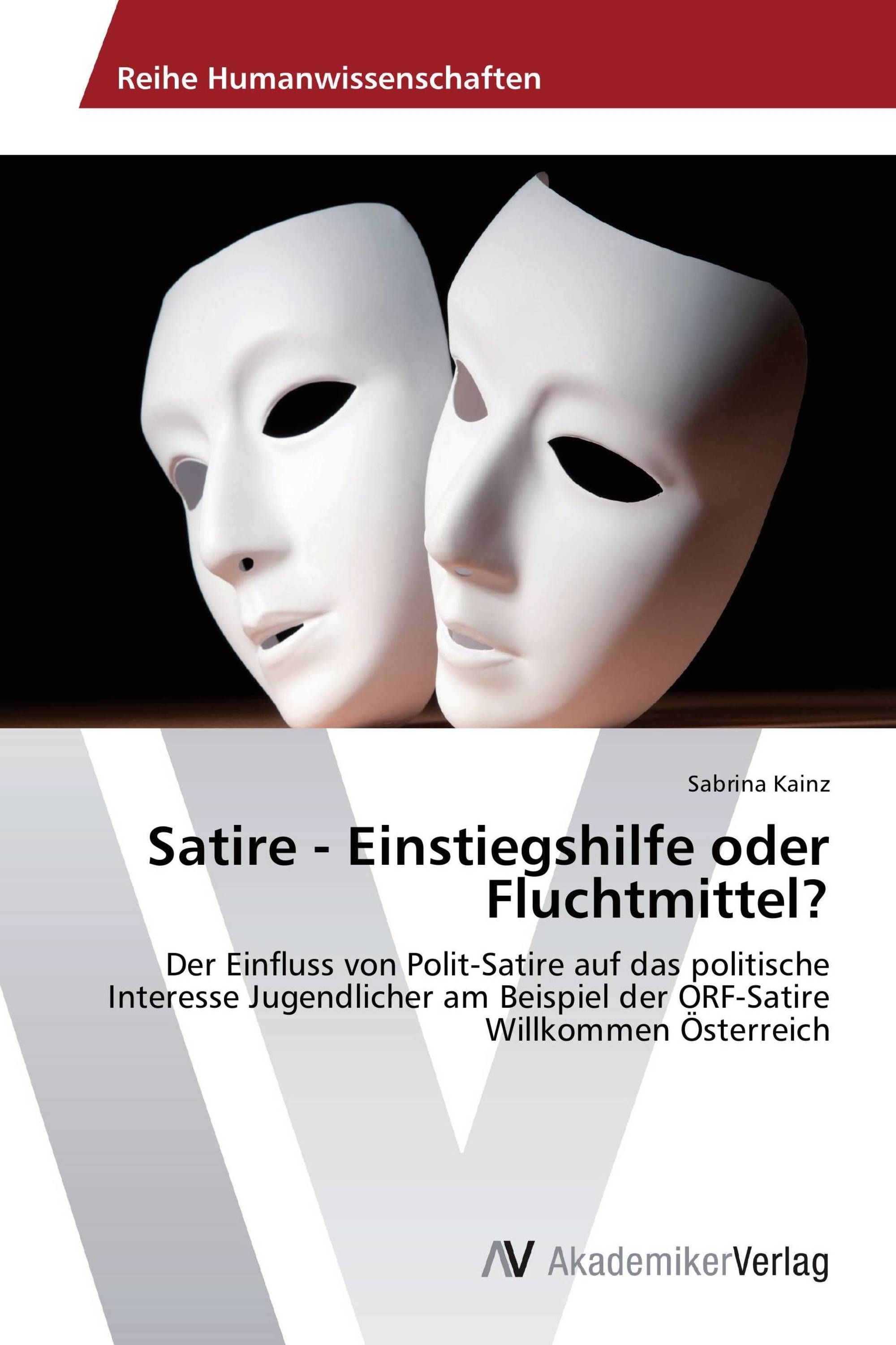 Satire - Einstiegshilfe oder Fluchtmittel?