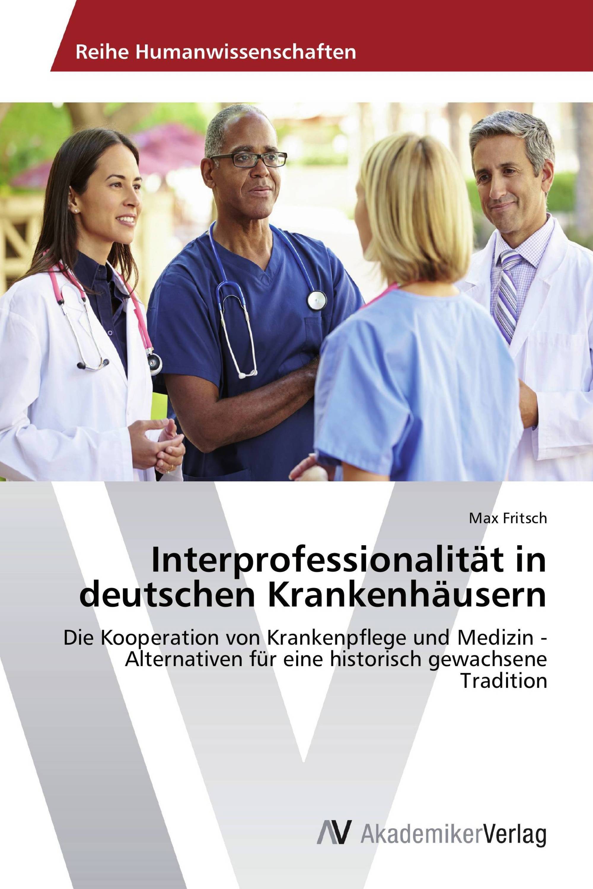 Interprofessionalität in deutschen Krankenhäusern