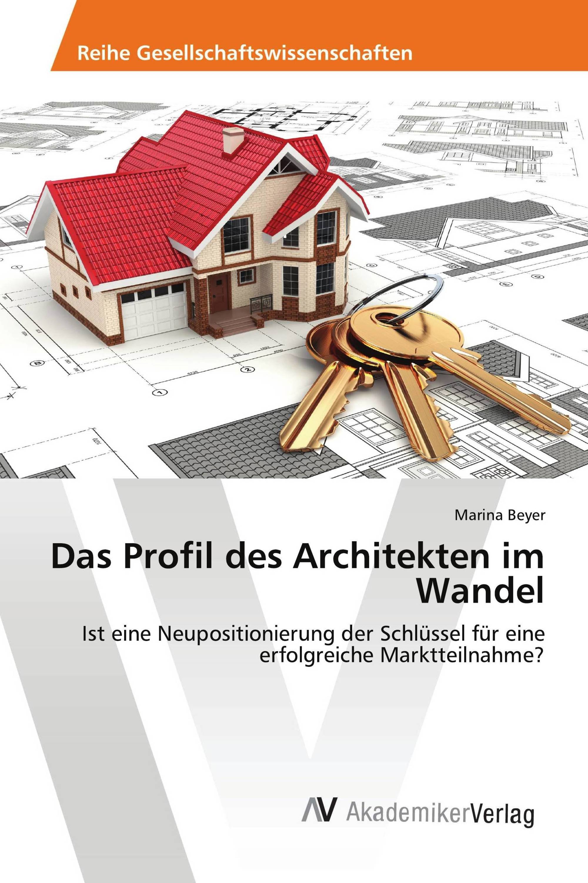 Das Profil des Architekten im Wandel