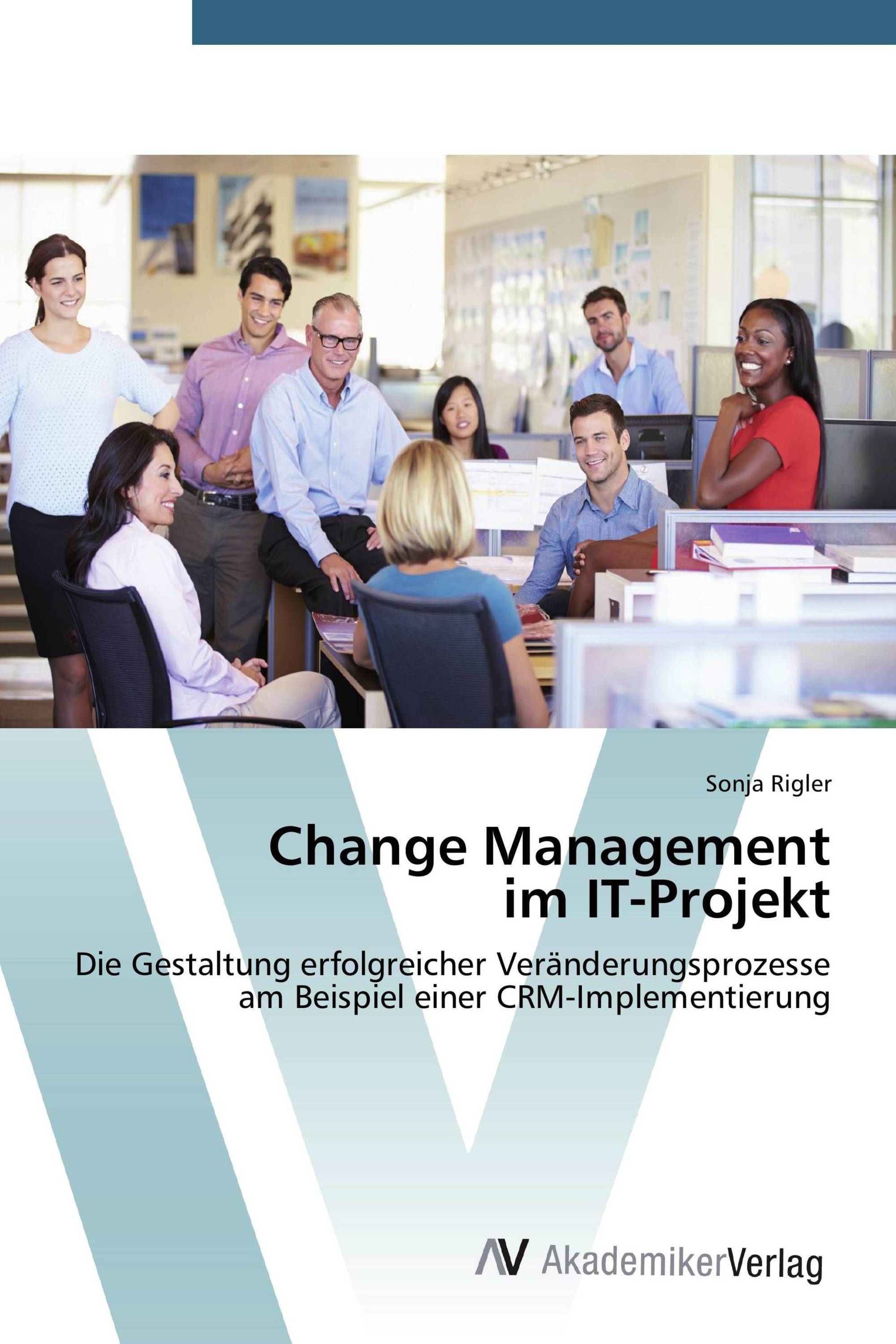 Change Management im IT-Projekt