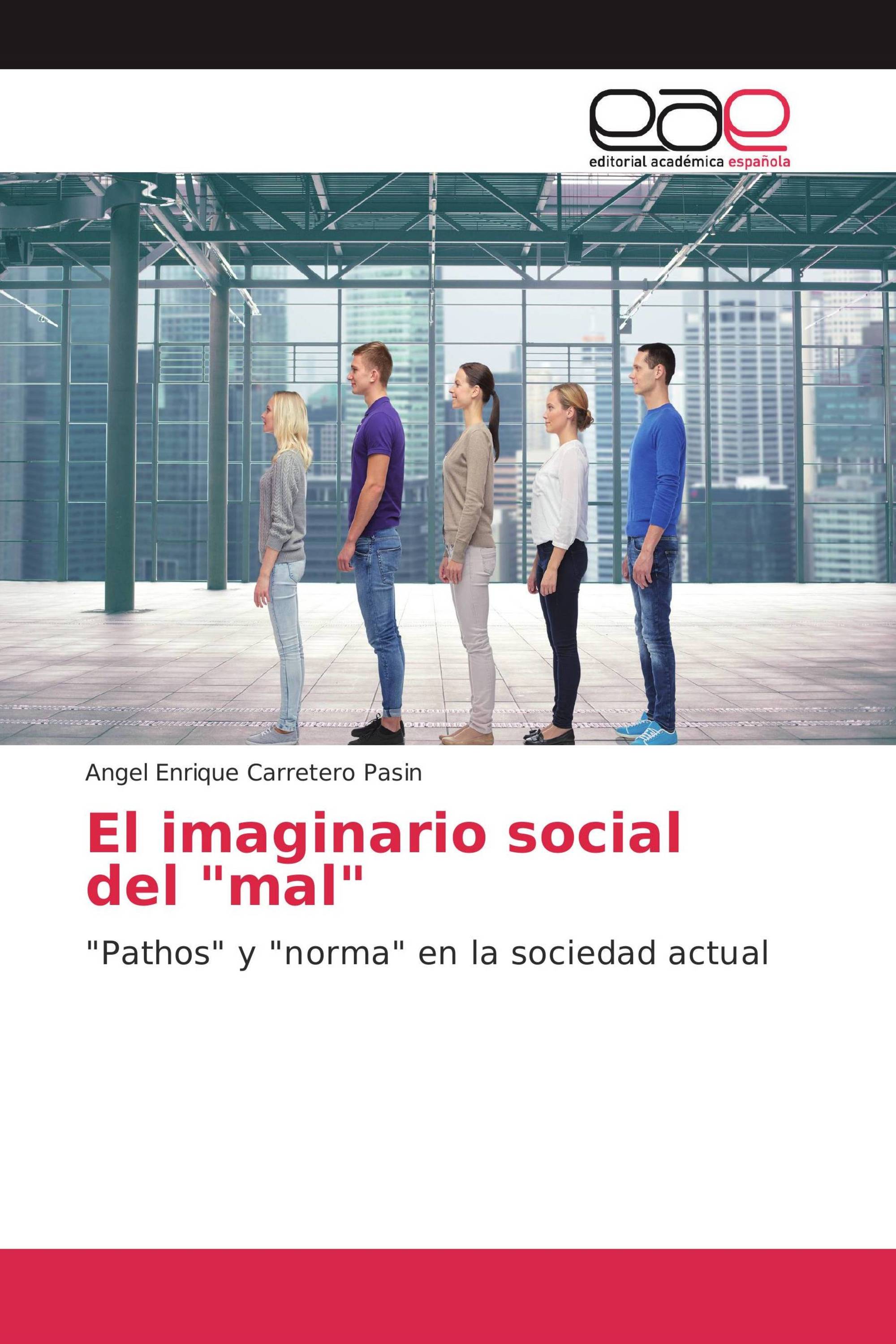 El imaginario social del "mal"