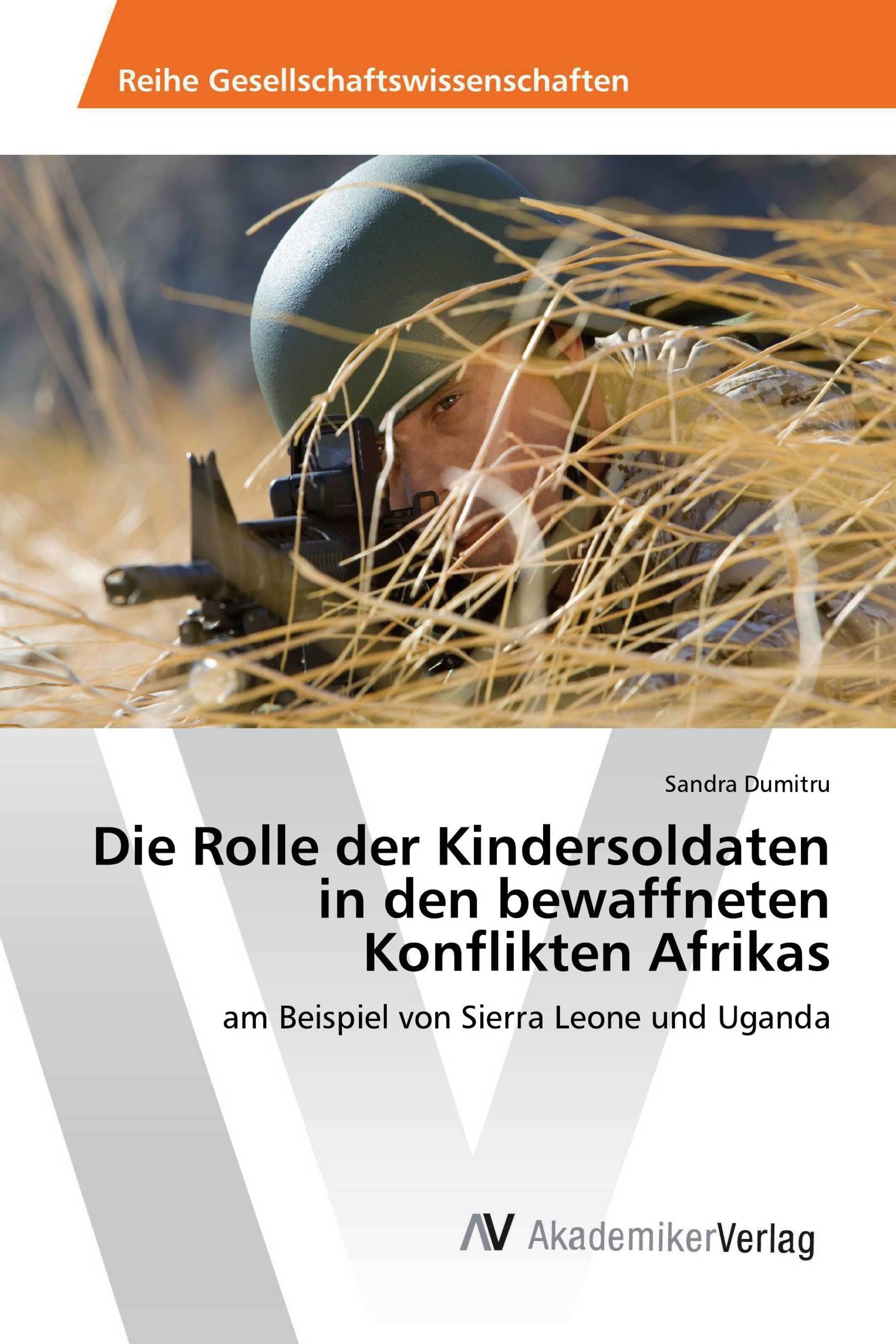 Die Rolle der Kindersoldaten in den bewaffneten Konflikten Afrikas