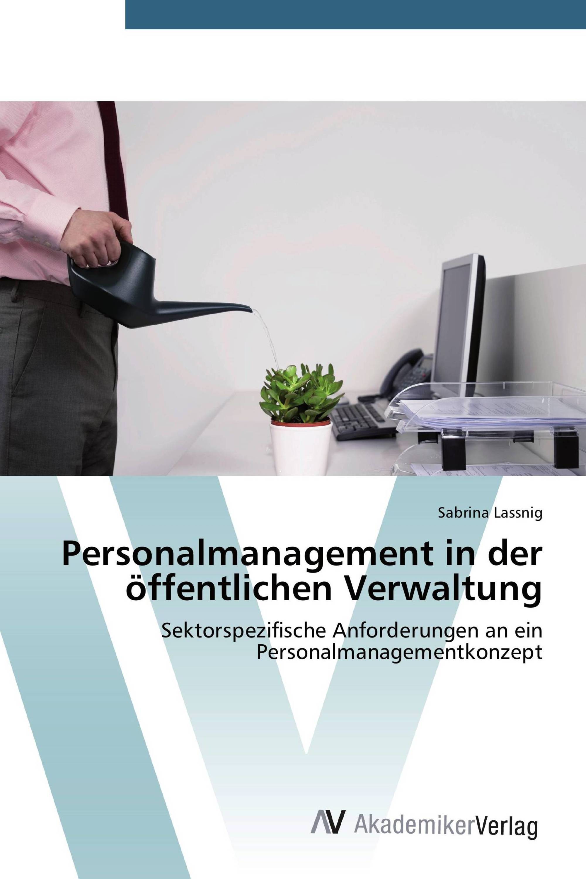 Personalmanagement in der öffentlichen Verwaltung