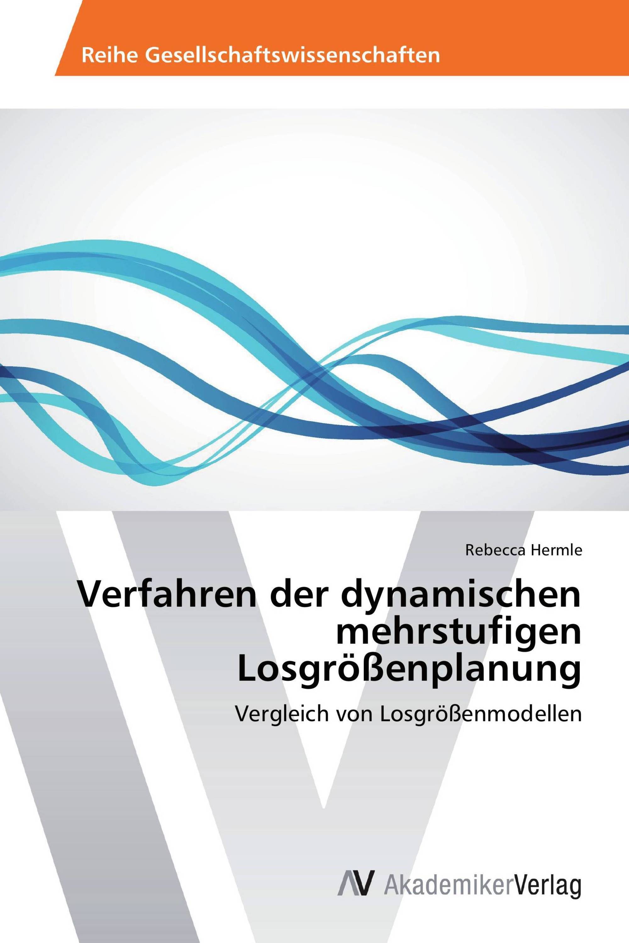 Verfahren der dynamischen mehrstufigen Losgrößenplanung