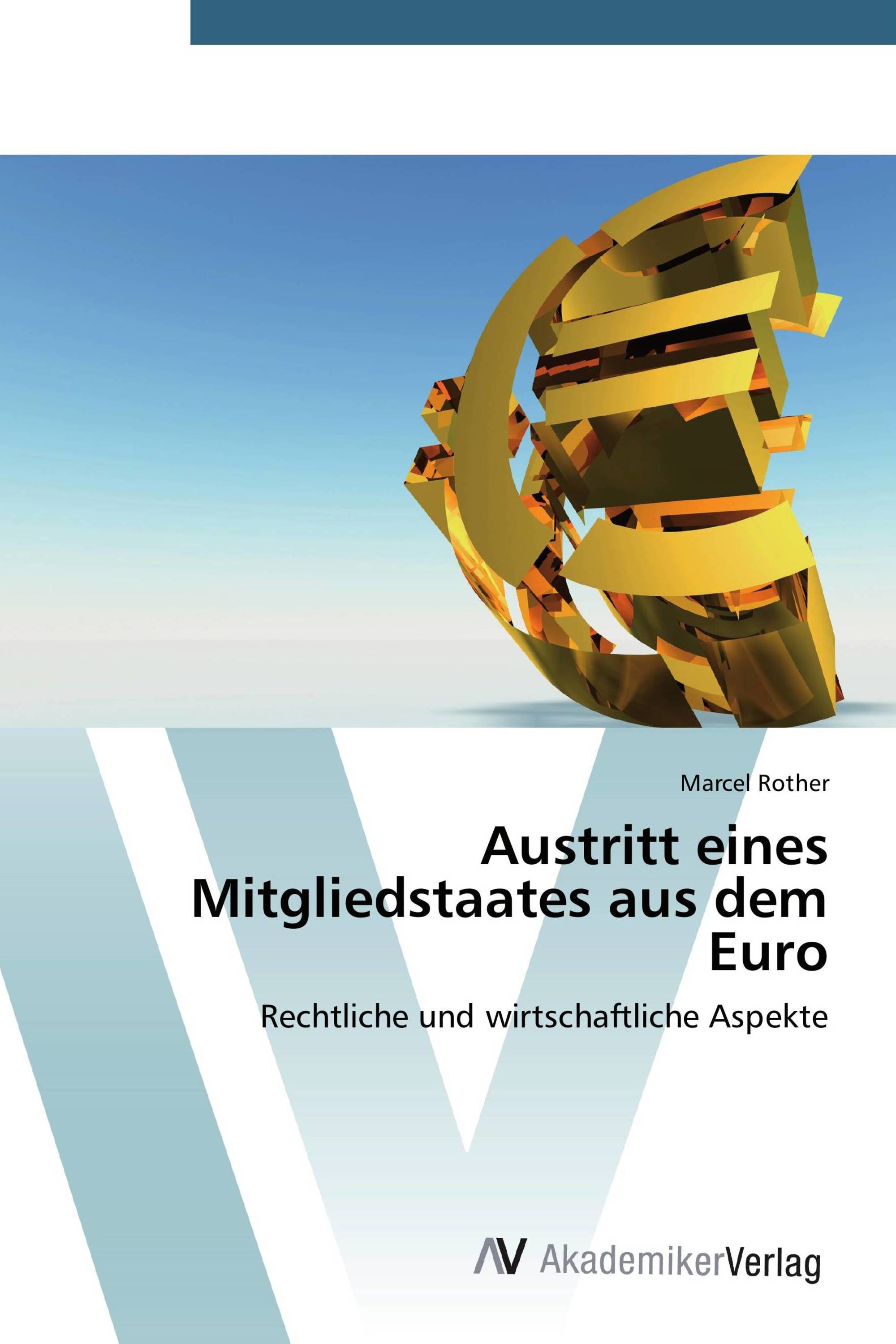 Austritt eines Mitgliedstaates aus dem Euro