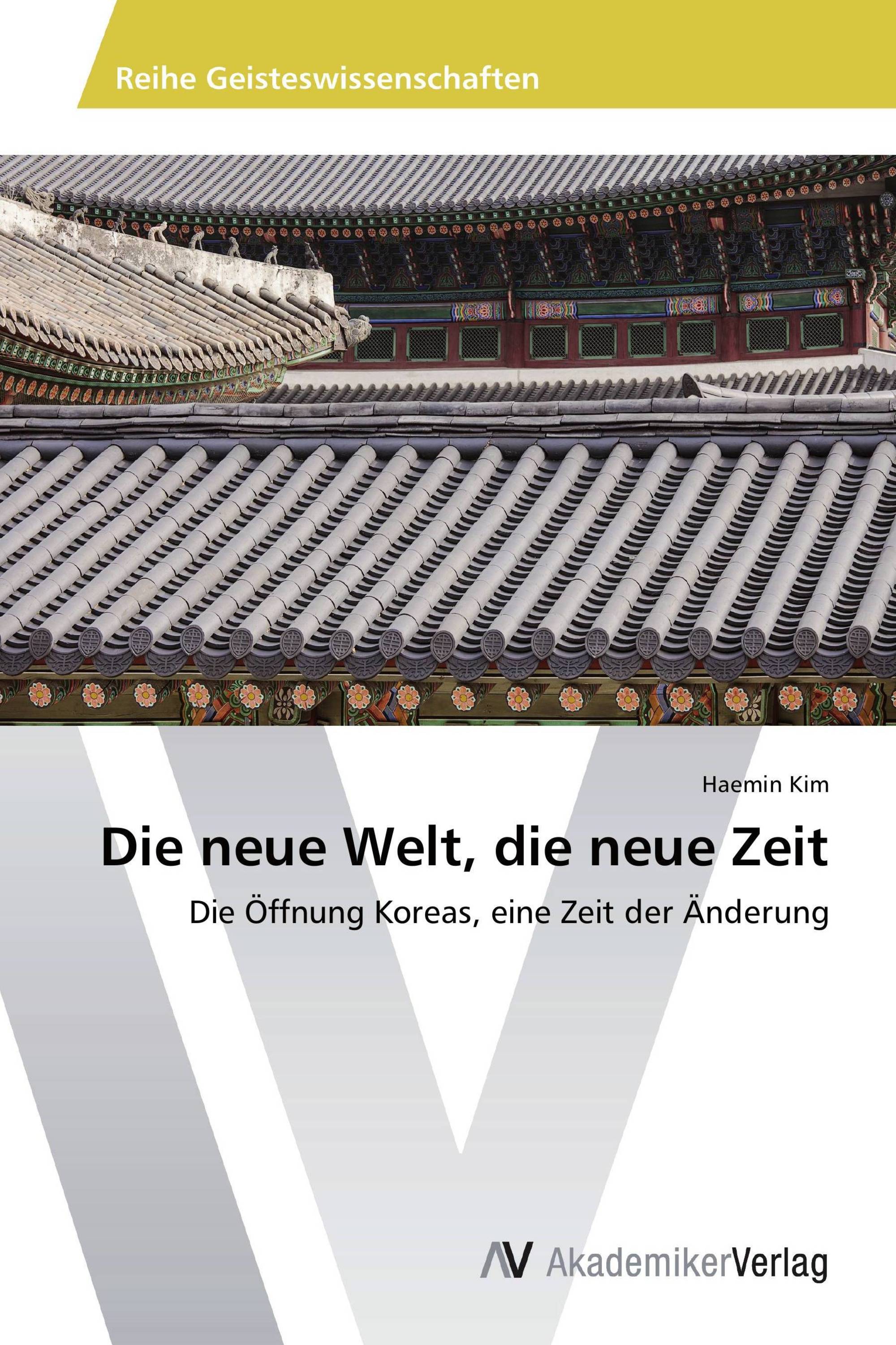 Die neue Welt, die neue Zeit