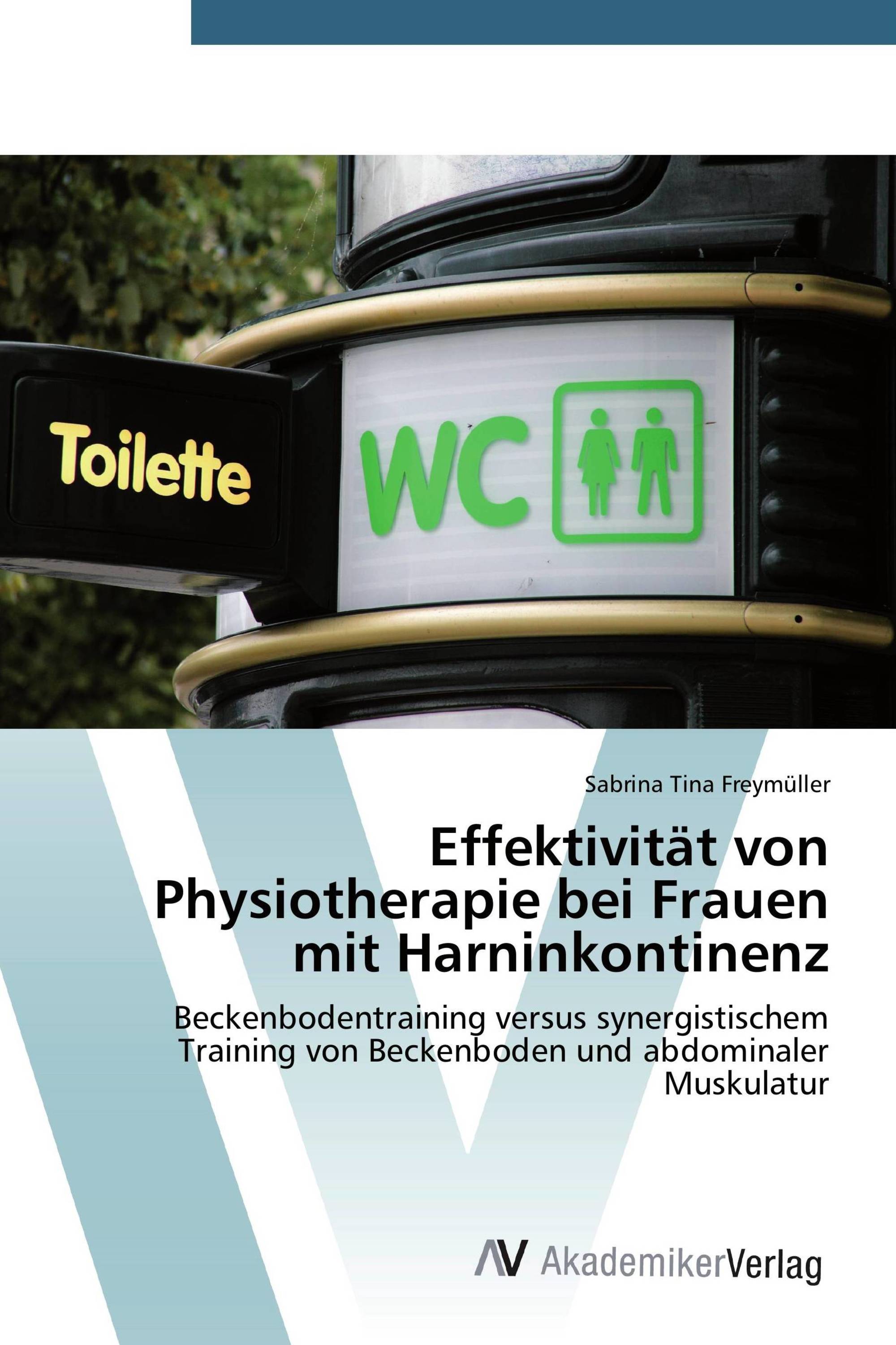 Effektivität von Physiotherapie bei Frauen mit Harninkontinenz