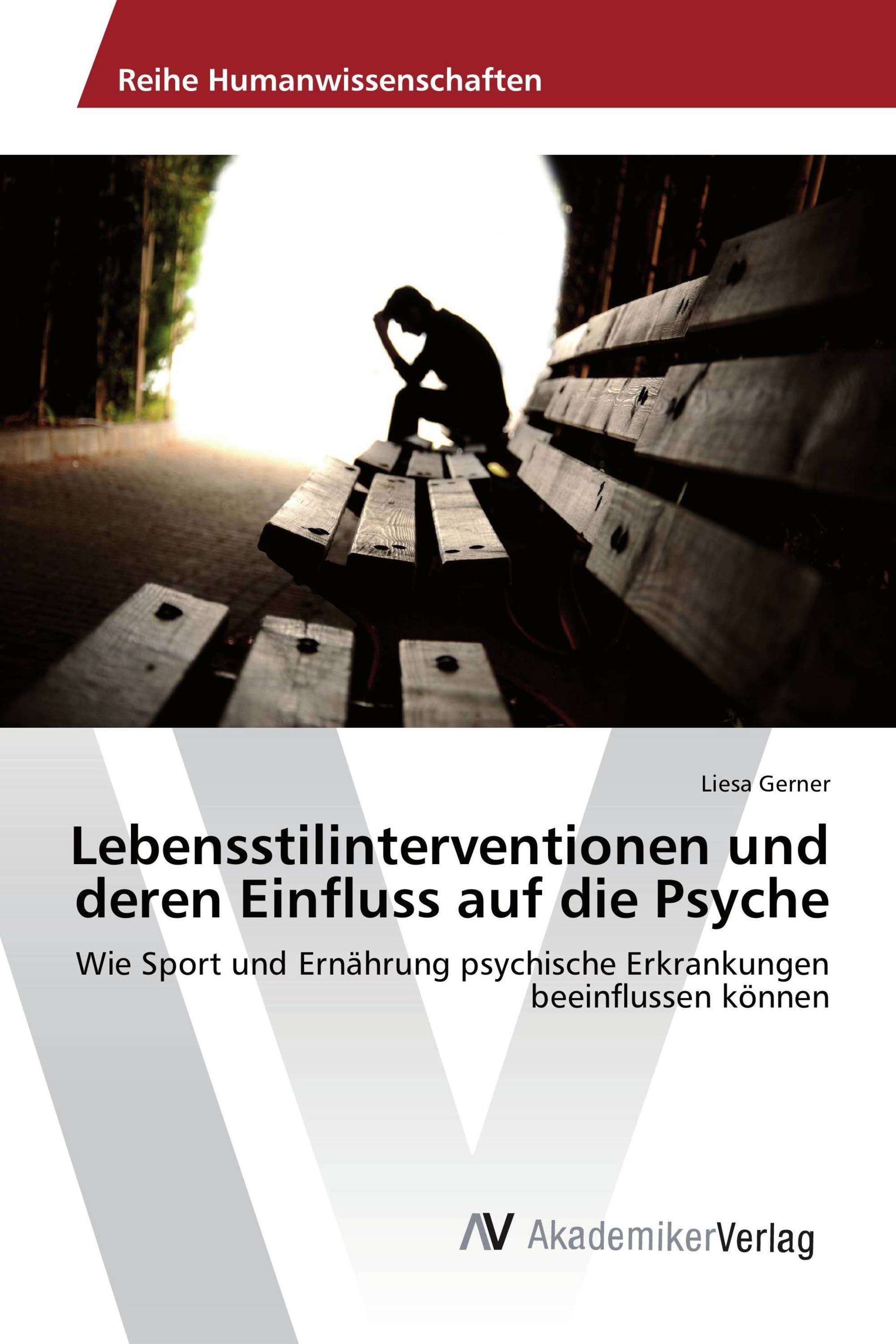 Lebensstilinterventionen und deren Einfluss auf die Psyche