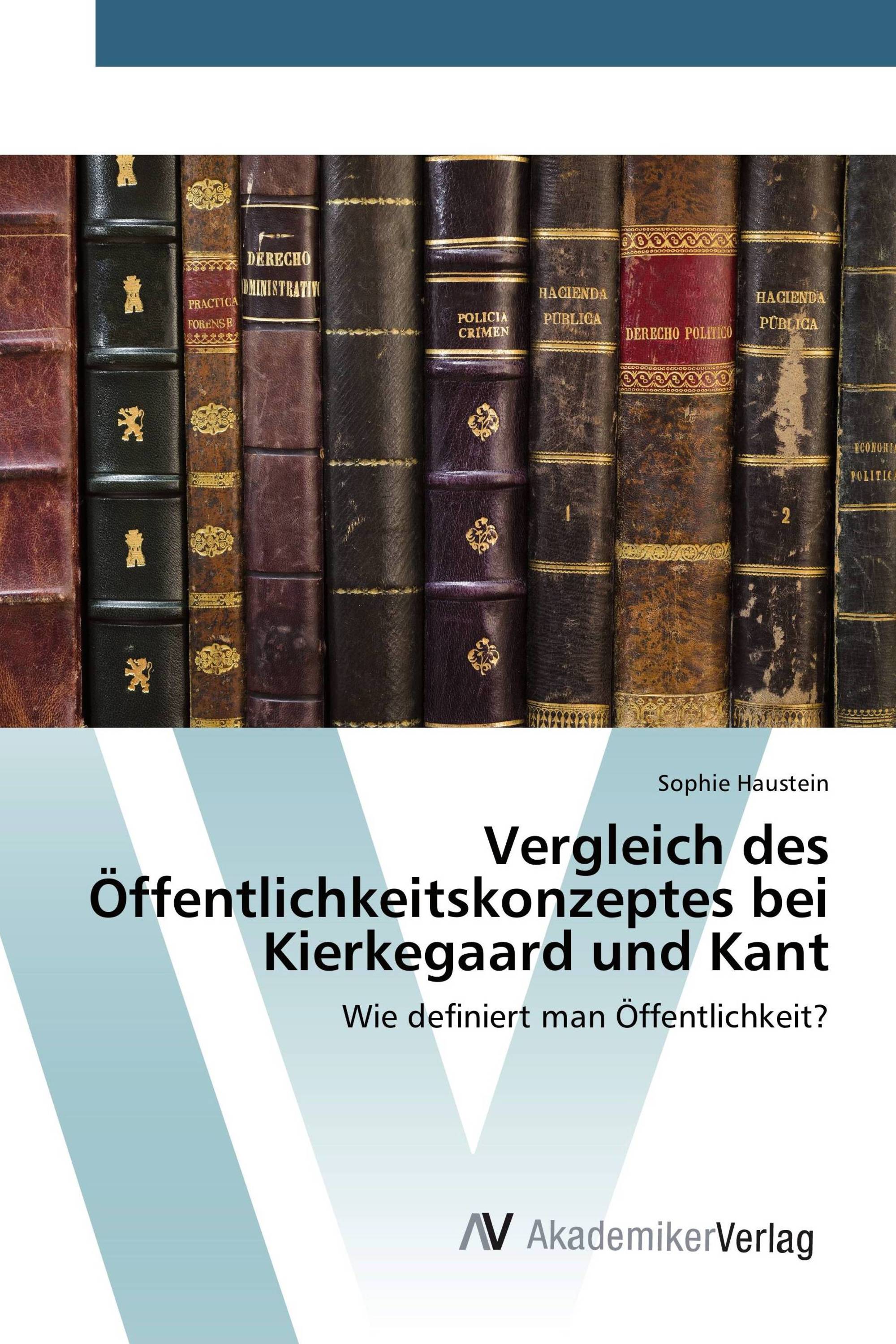 Vergleich des Öffentlichkeitskonzeptes bei Kierkegaard und Kant