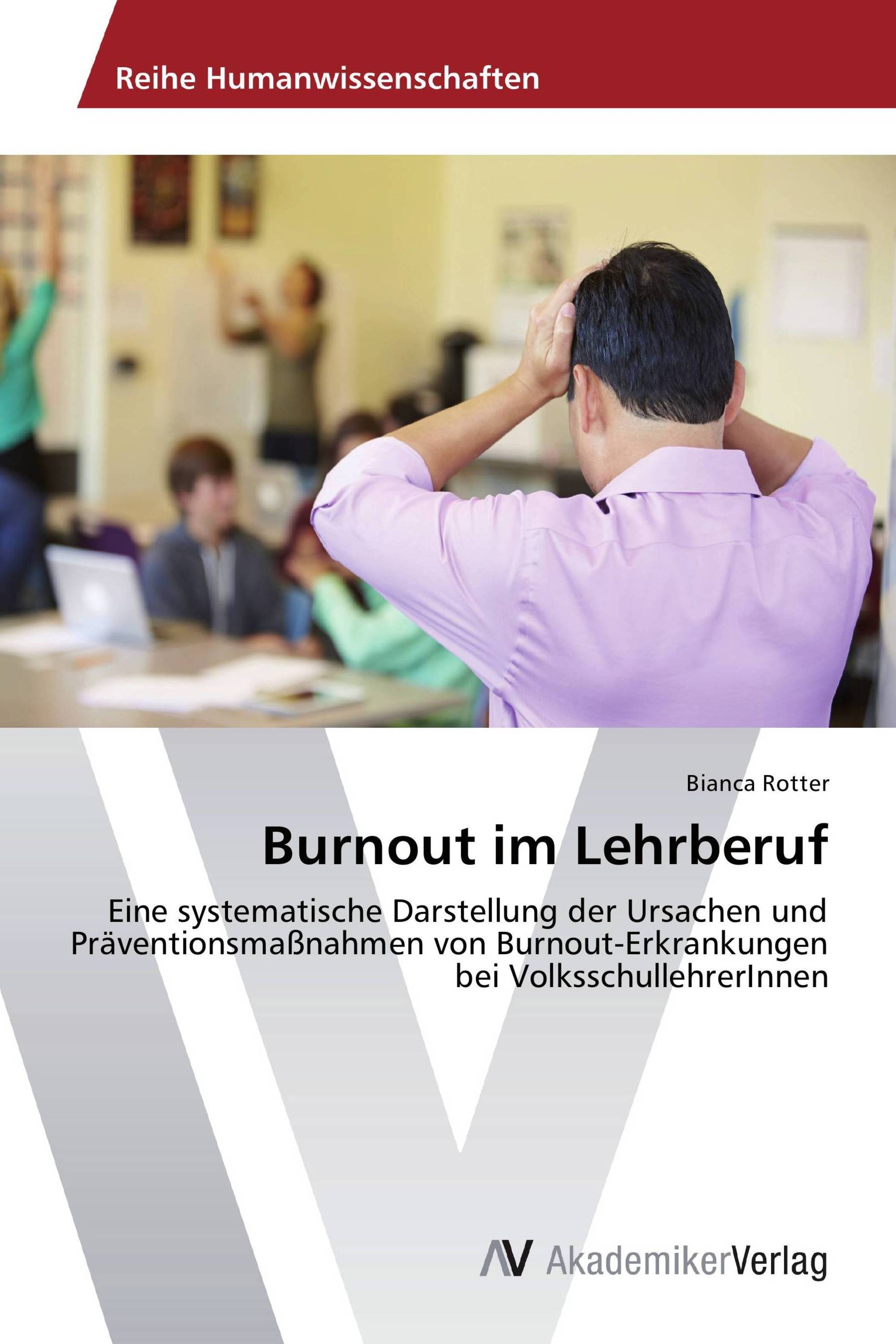 Burnout im Lehrberuf