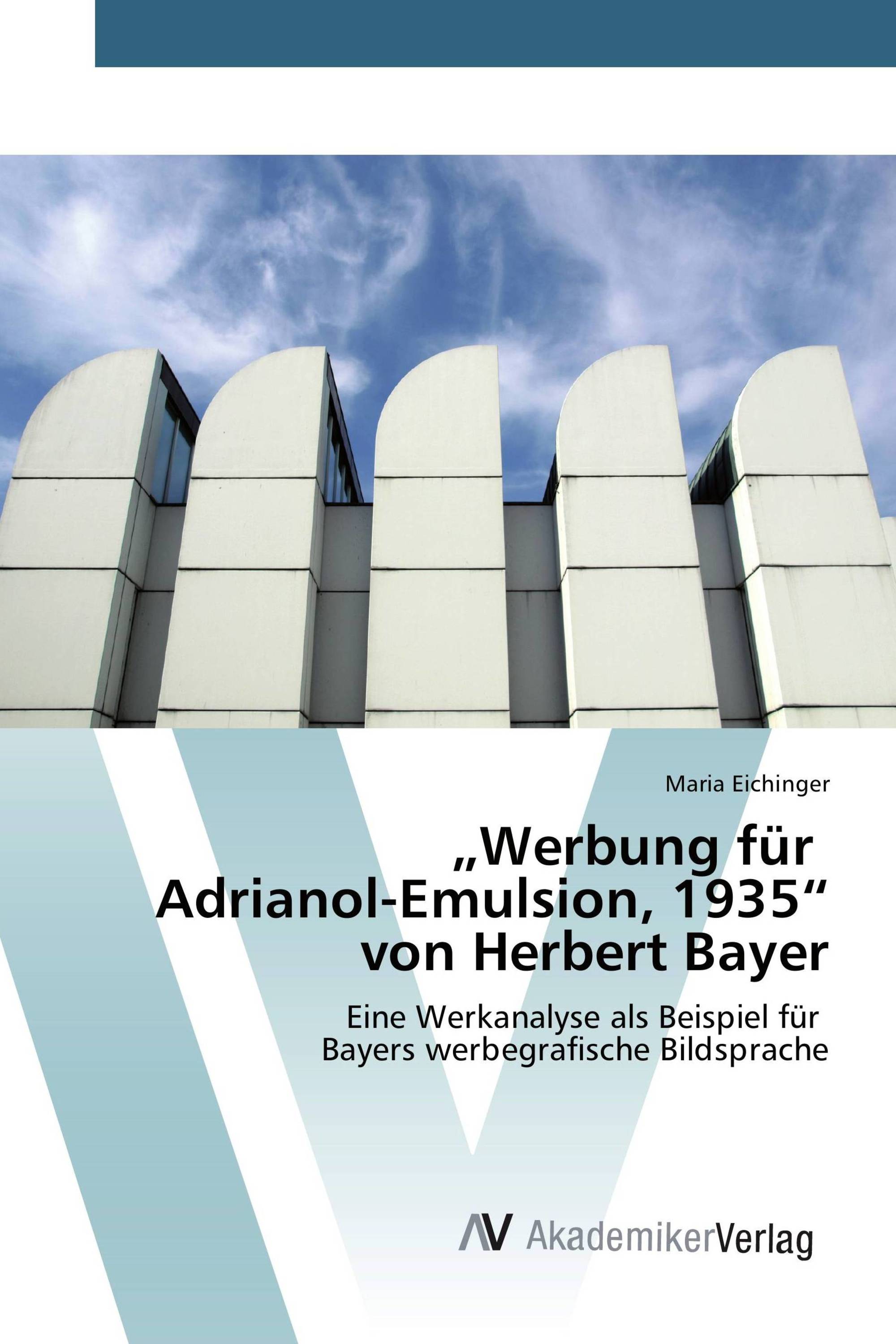 „Werbung für Adrianol-Emulsion, 1935“ von Herbert Bayer