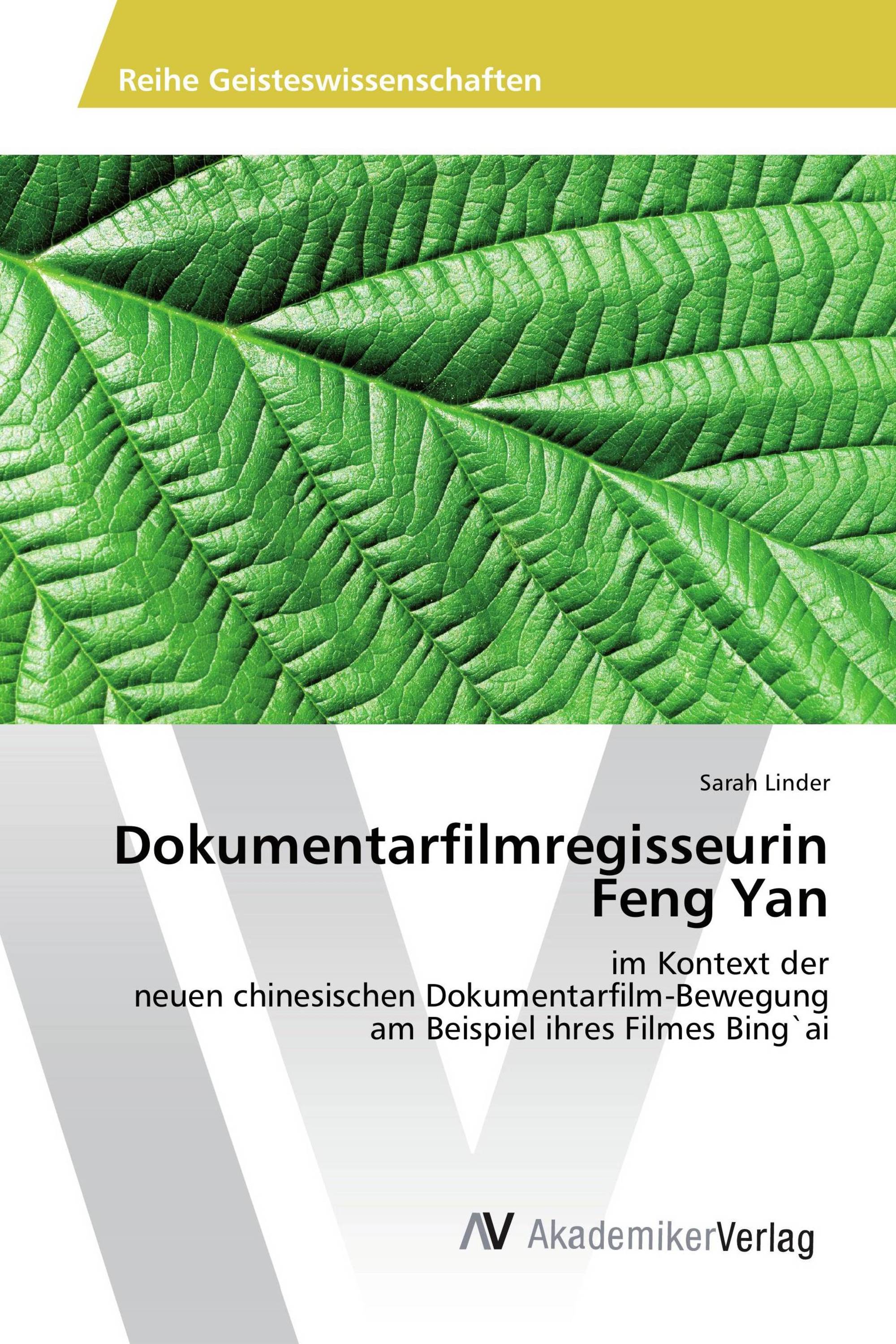 Dokumentarfilmregisseurin Feng Yan