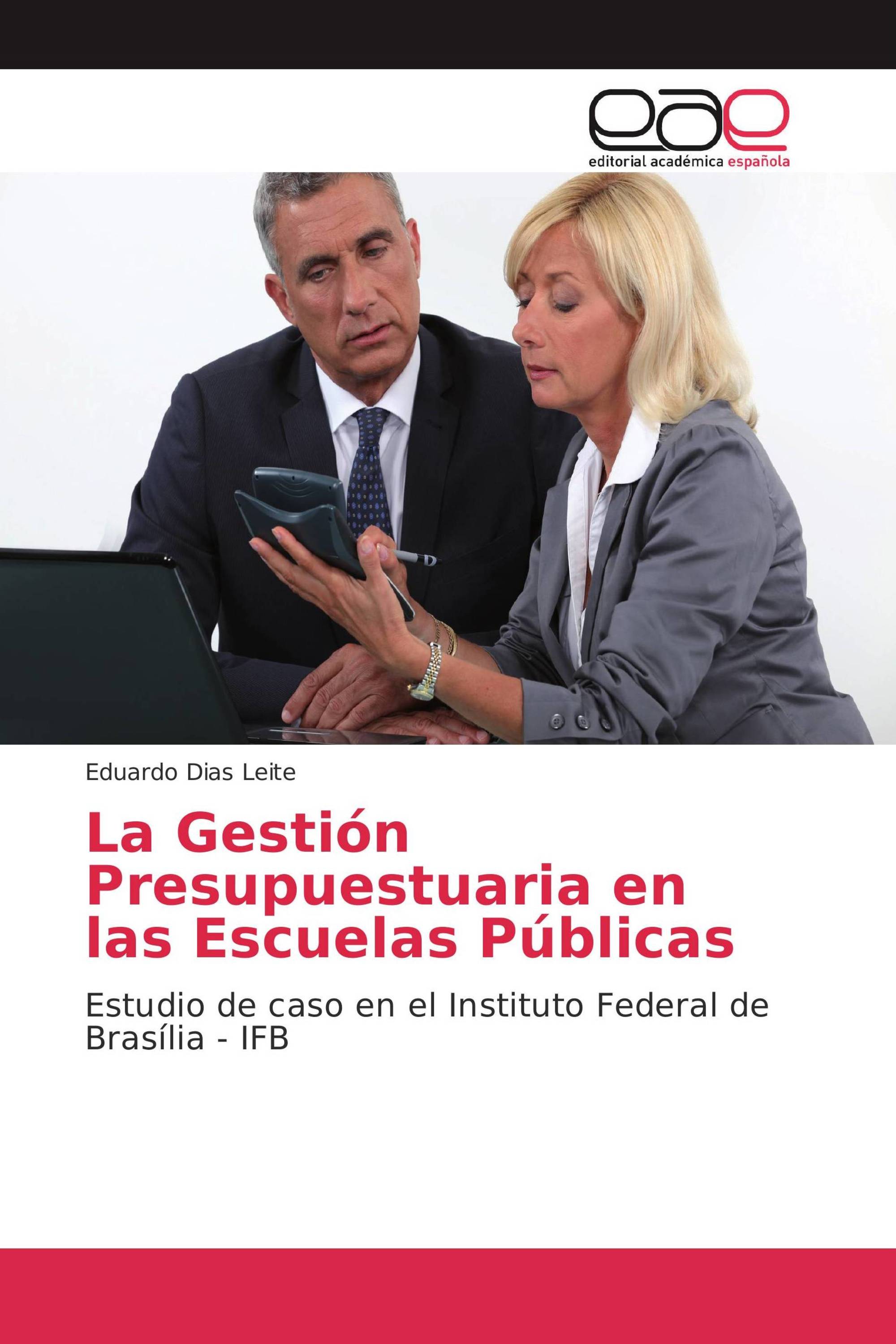 La Gestión Presupuestuaria en las Escuelas Públicas