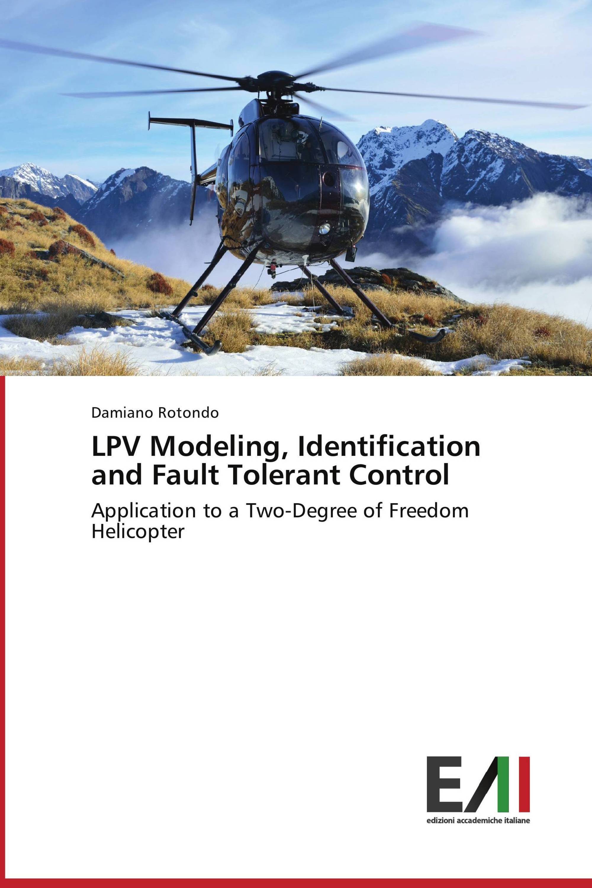 LPV Modeling, Identification and Fault Tolerant Control