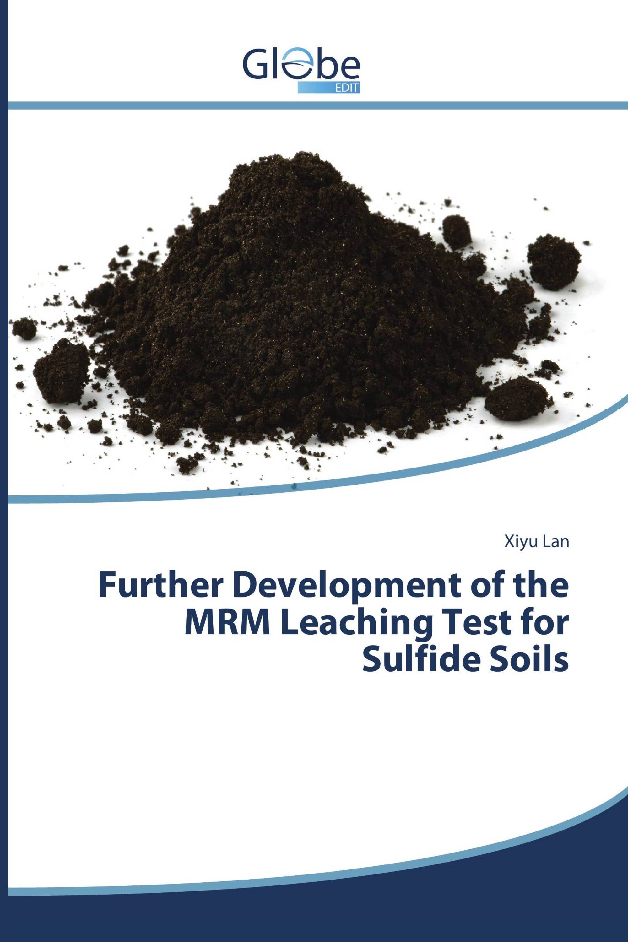 Further Development of the MRM Leaching Test for Sulfide Soils