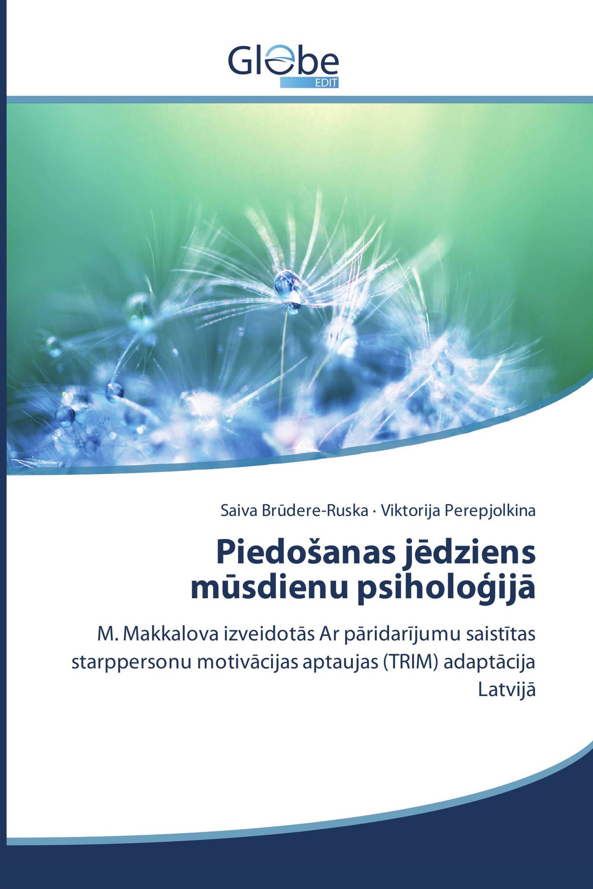 Piedošanas jēdziens mūsdienu psiholoģijā