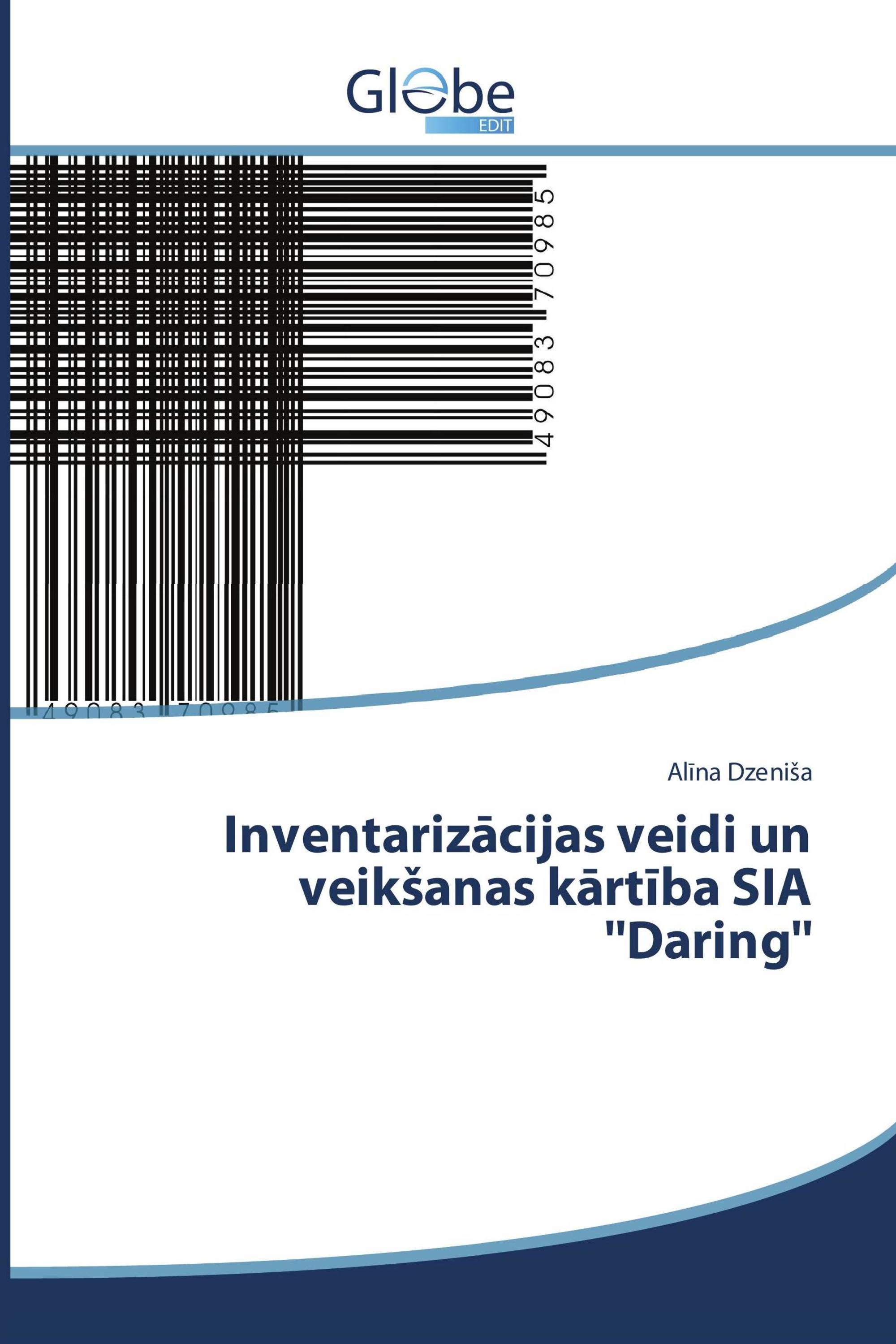 Inventarizācijas veidi un veikšanas kārtība SIA 'Daring'