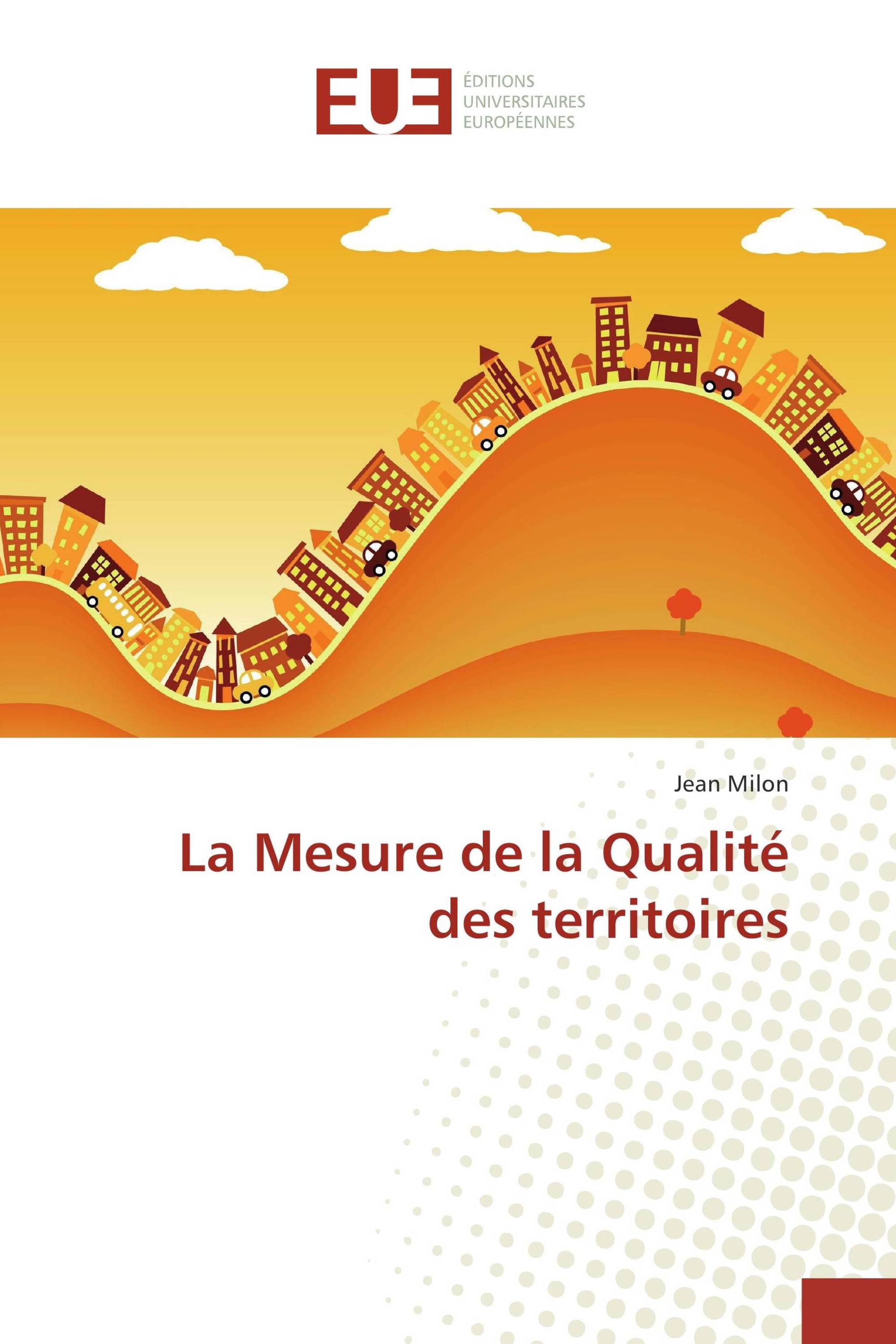 La Mesure de la Qualité des territoires