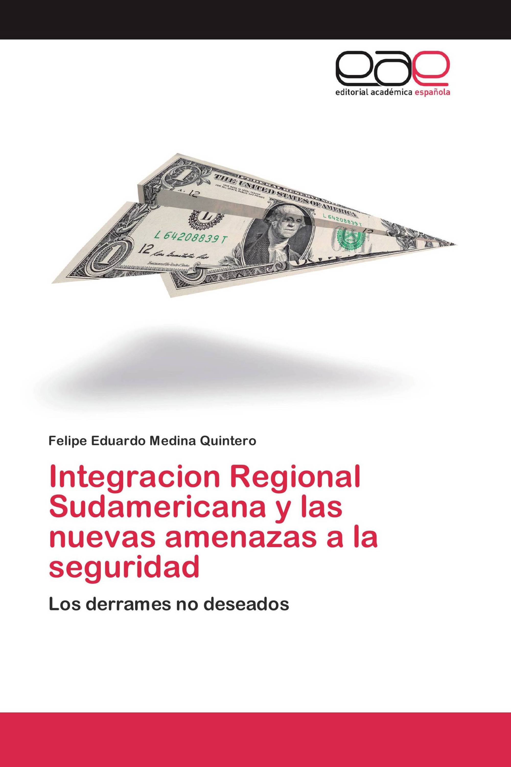 Integracion Regional Sudamericana y las nuevas amenazas a la seguridad