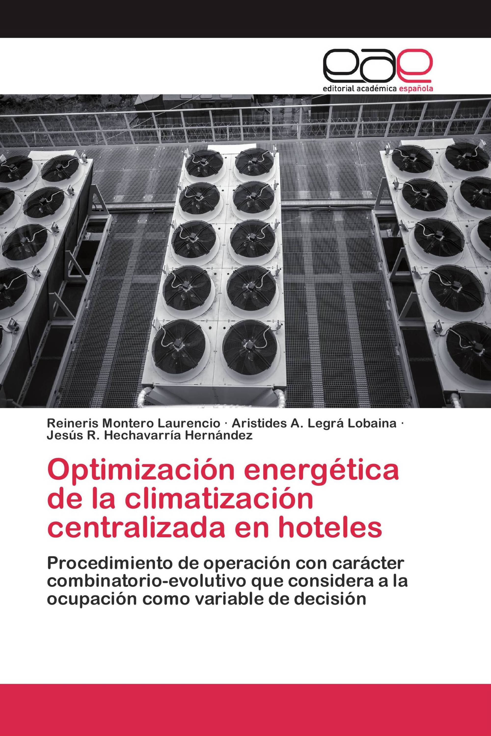 Optimización energética de la climatización centralizada en hoteles