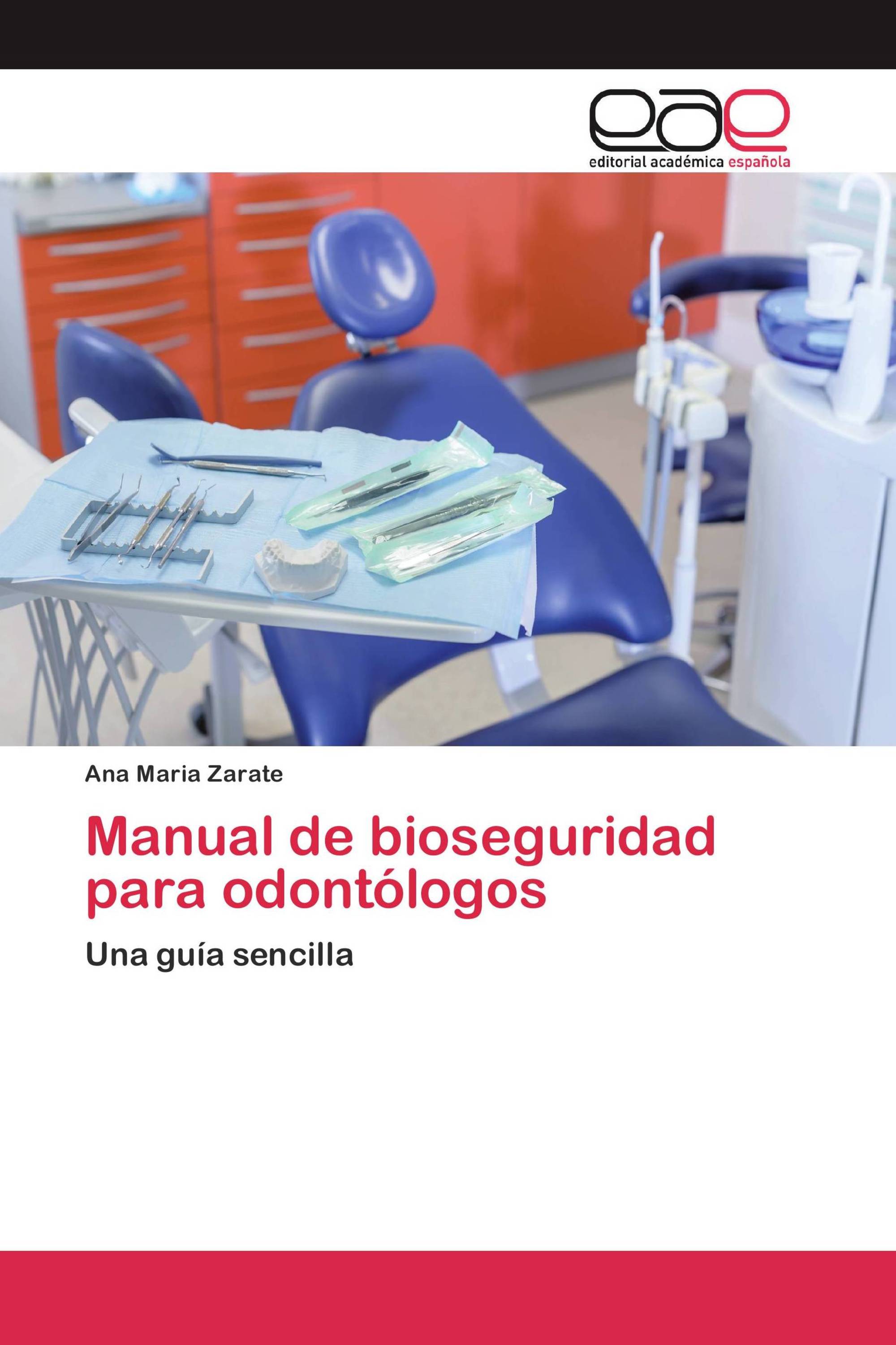 Manual de bioseguridad para odontólogos