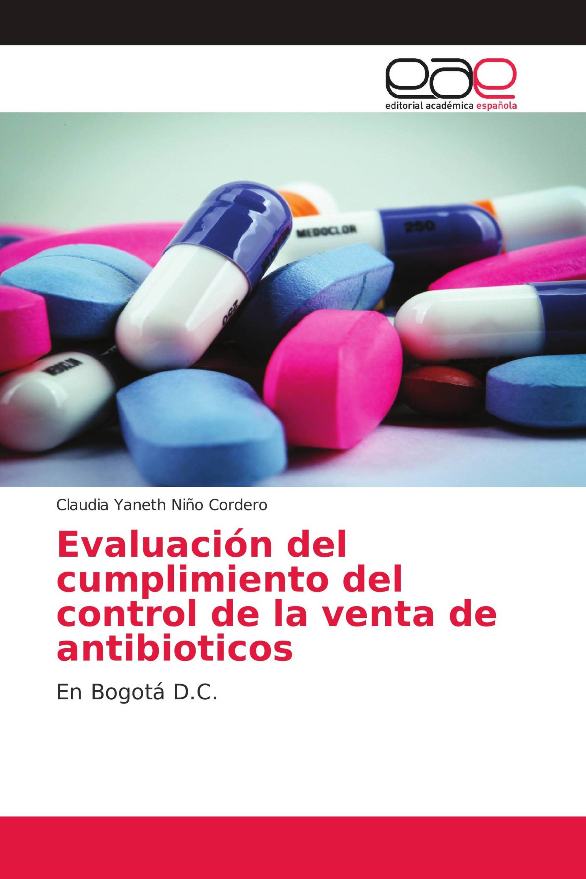 Evaluación del cumplimiento del control de la venta de antibioticos