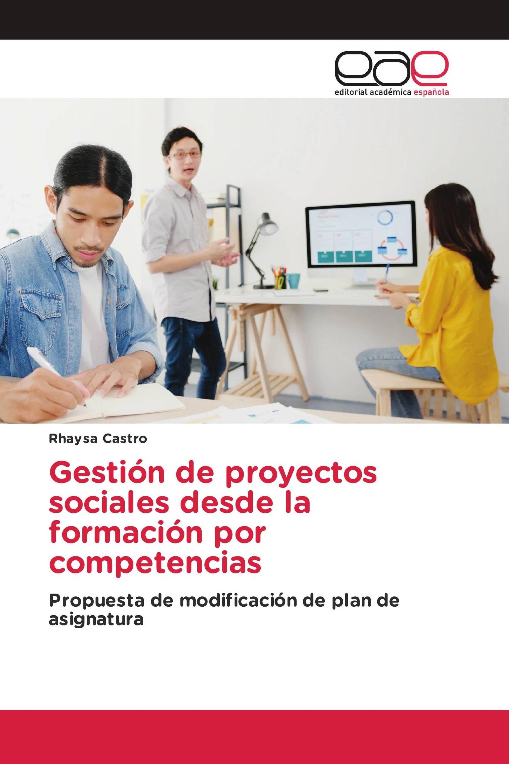 Gestión de proyectos sociales desde la formación por competencias