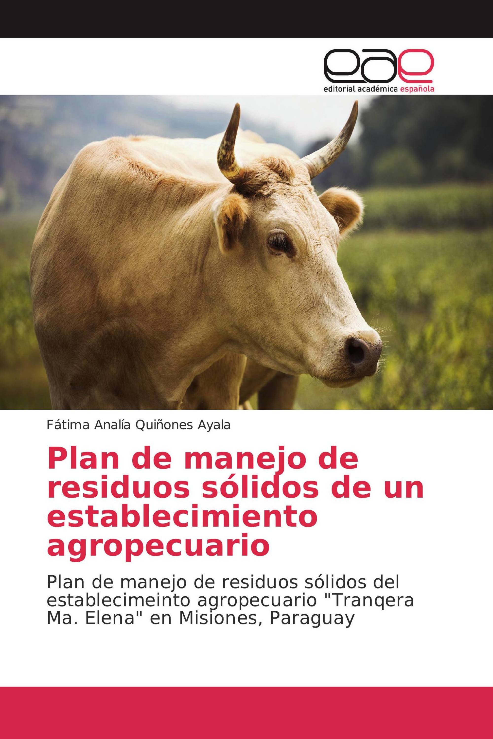 Plan de manejo de residuos sólidos de un establecimiento agropecuario