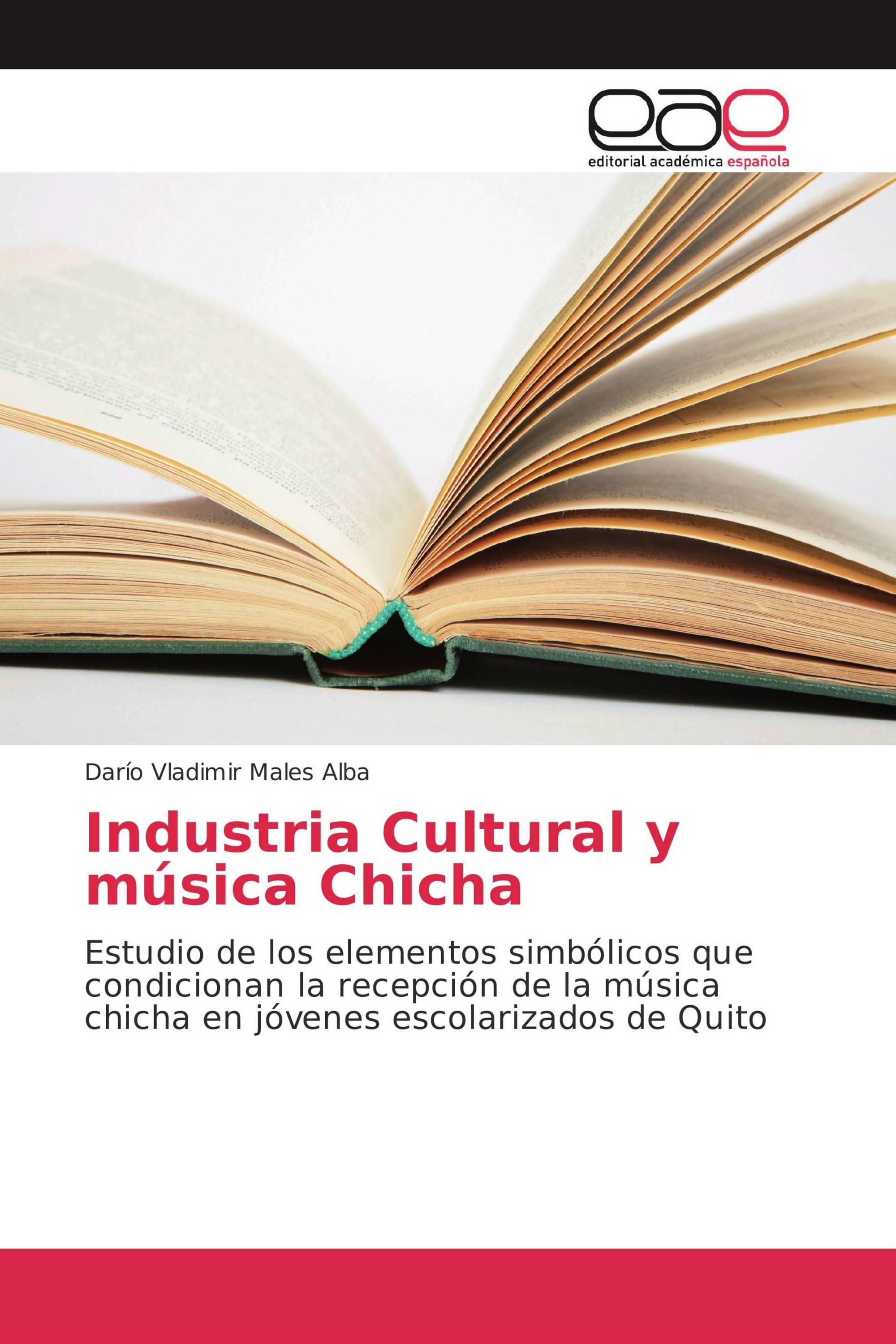 Industria Cultural y música Chicha