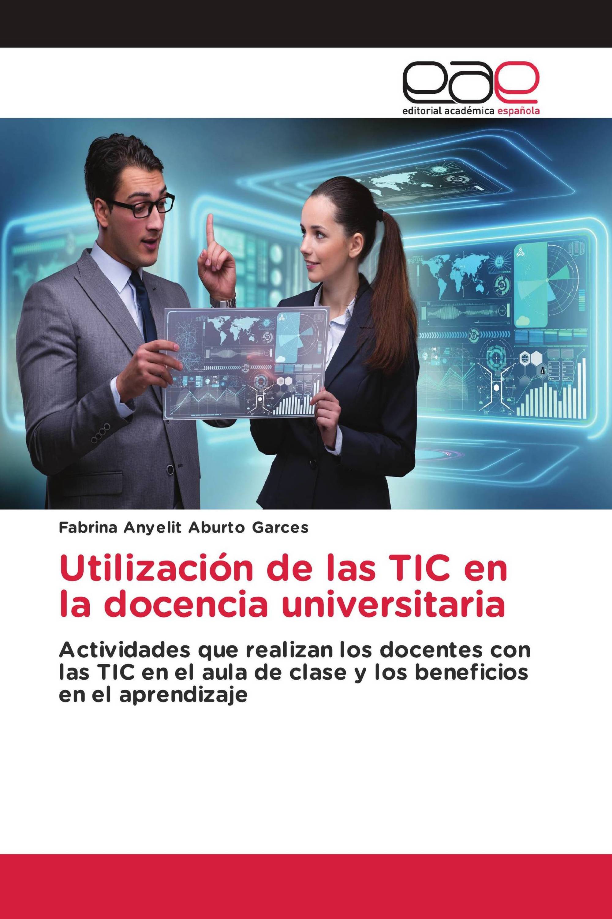 Utilización de las TIC en la docencia universitaria