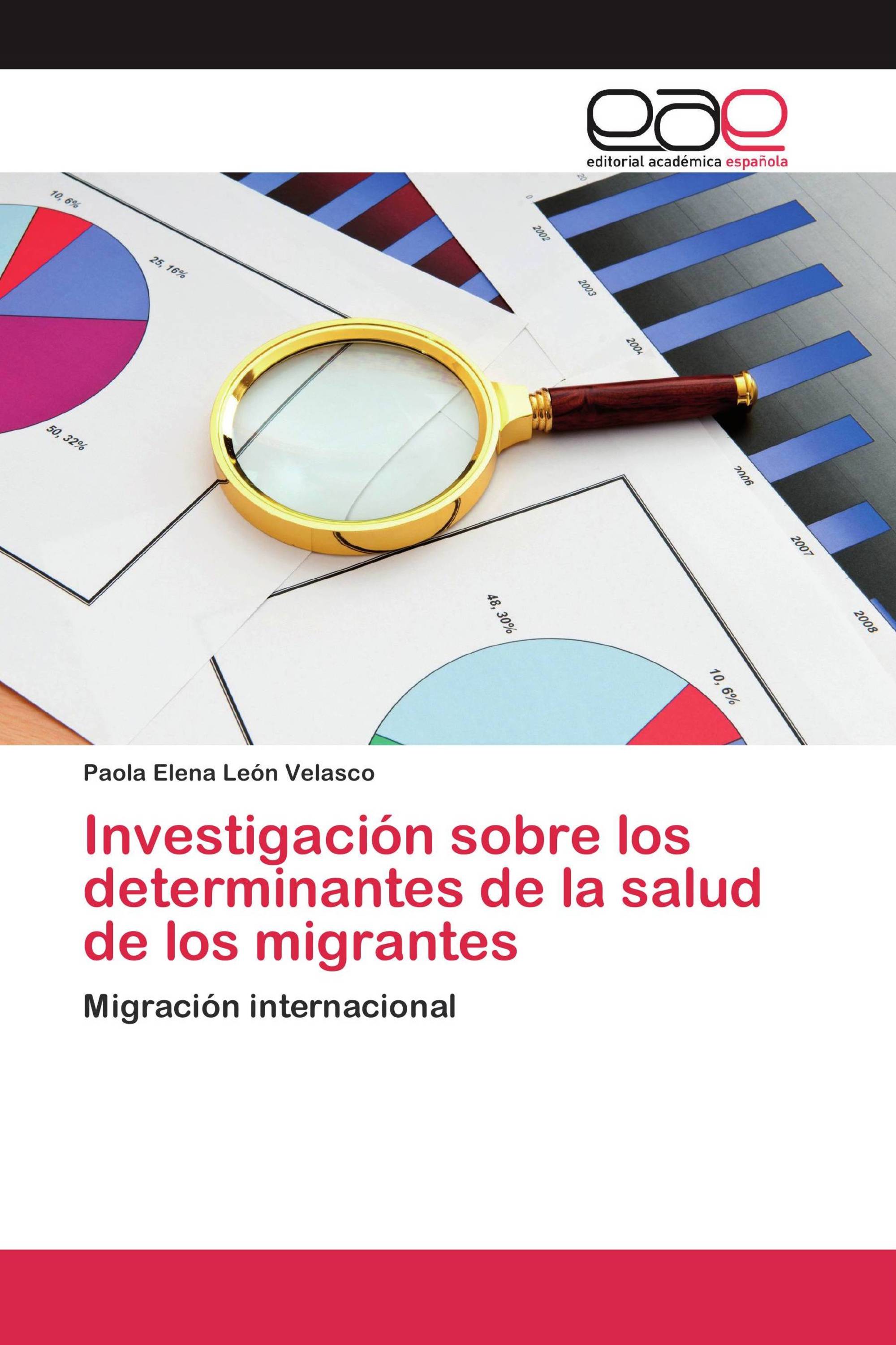 Investigación sobre los determinantes de la salud de los migrantes