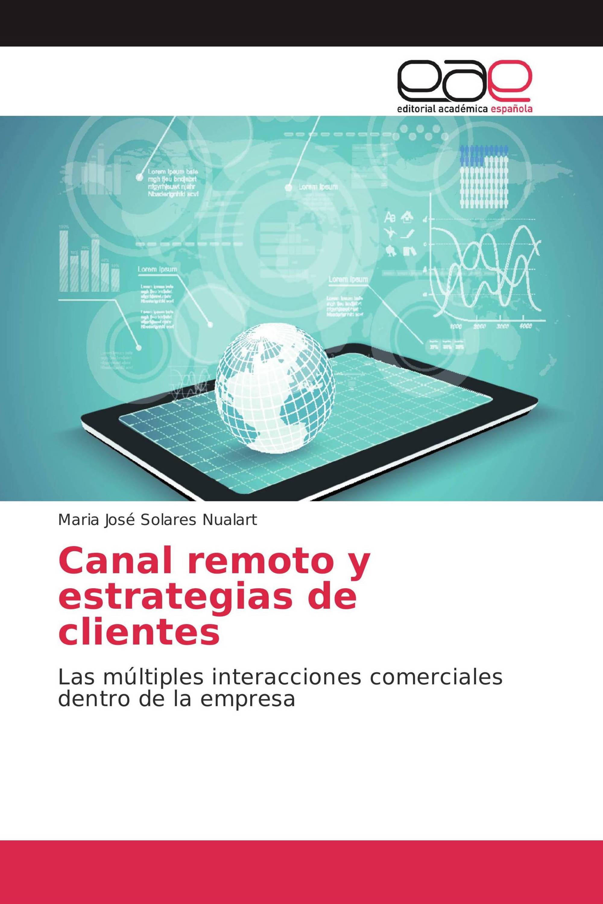 Canal remoto y estrategias de clientes