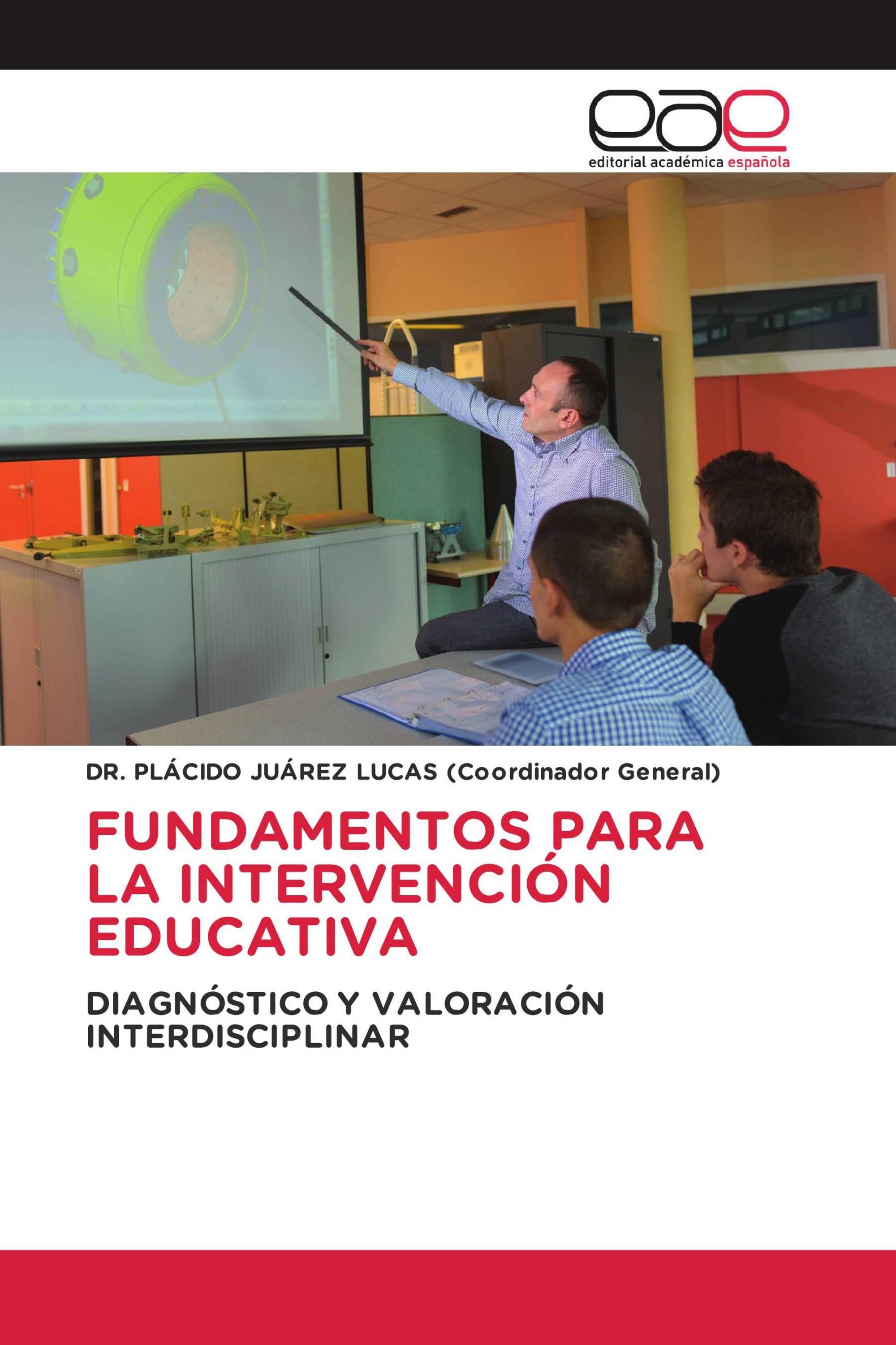 FUNDAMENTOS PARA LA INTERVENCIÓN EDUCATIVA