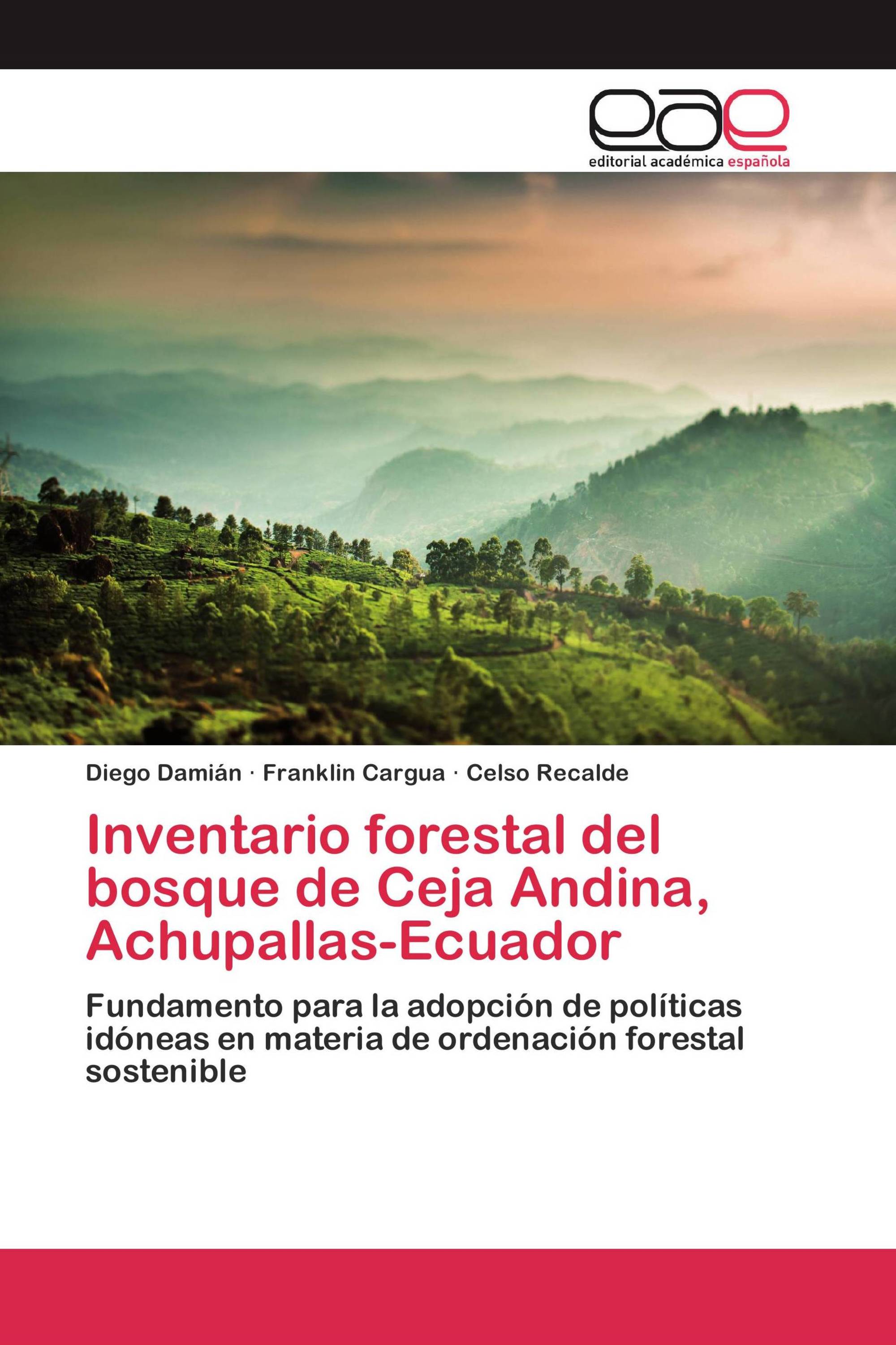 Inventario forestal del bosque de Ceja Andina, Achupallas-Ecuador