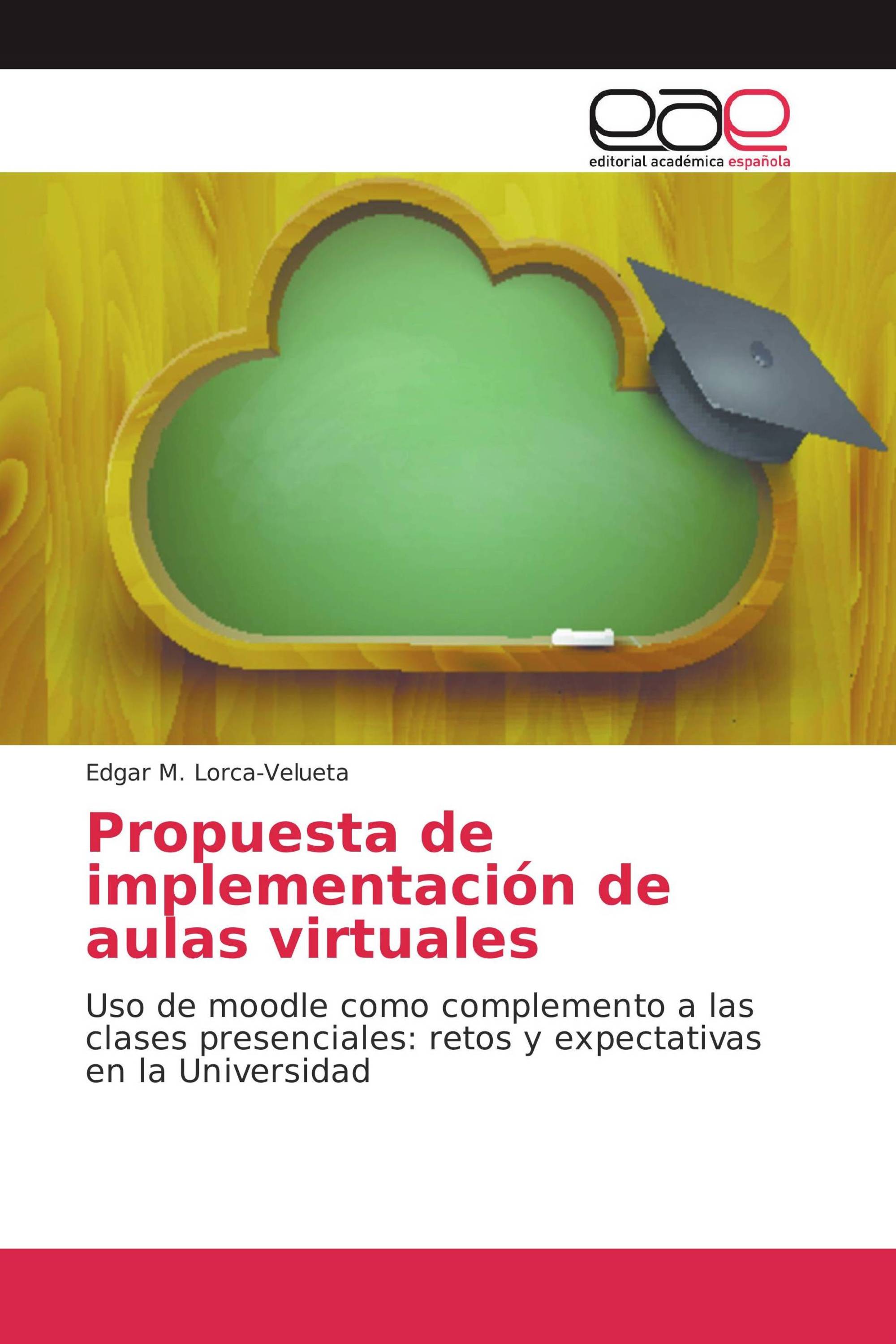 Propuesta de implementación de aulas virtuales