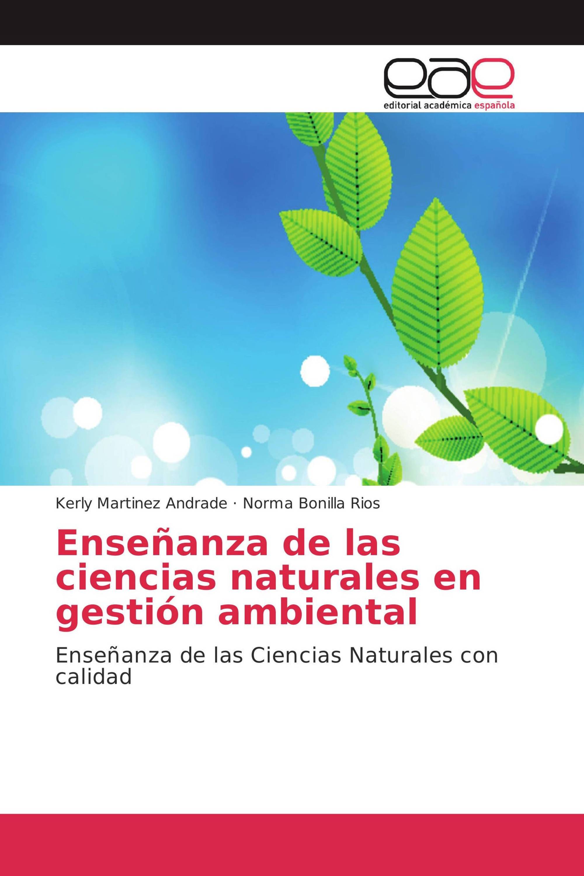 Enseñanza de las ciencias naturales en gestión ambiental