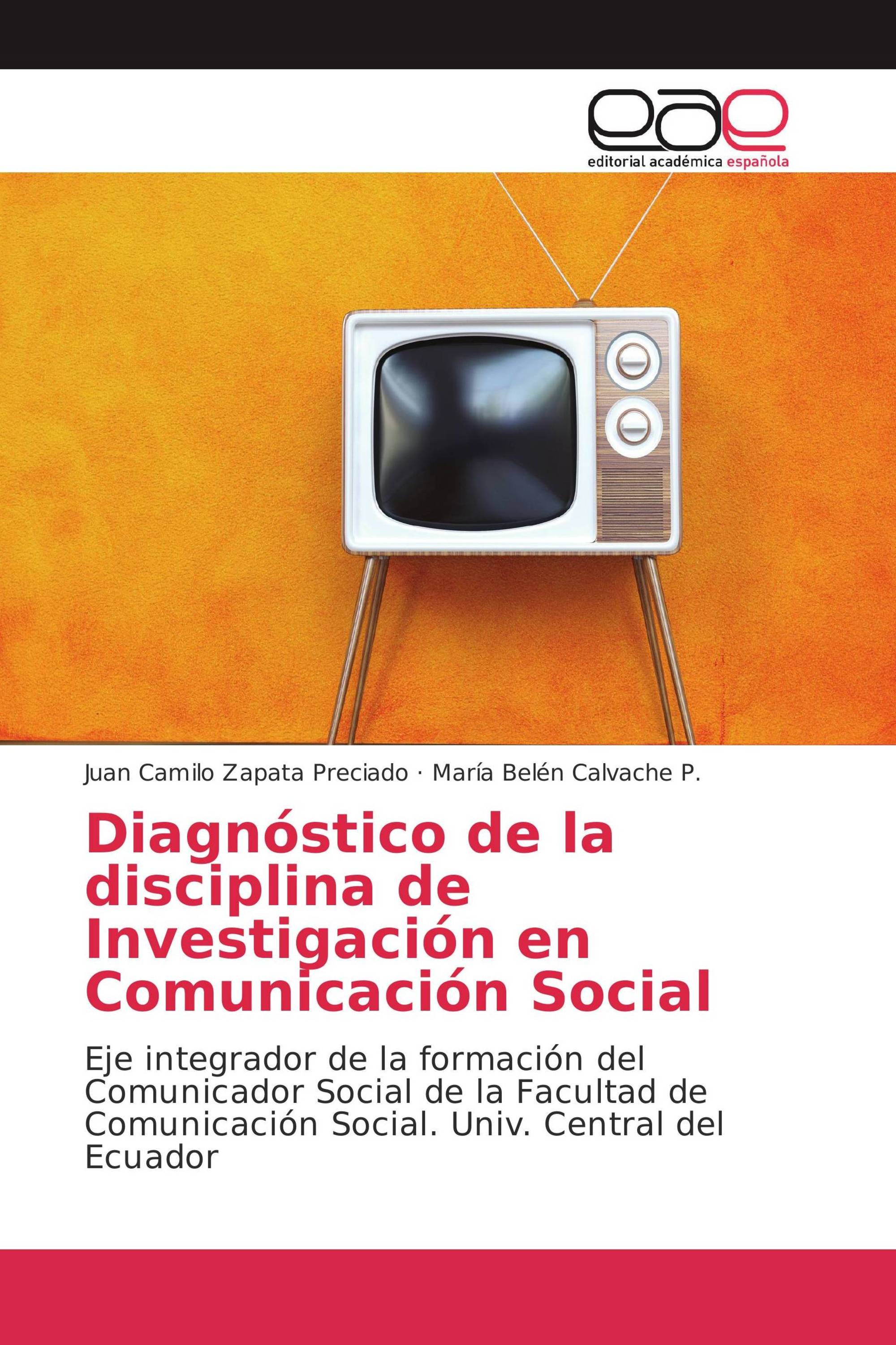 Diagnóstico de la disciplina de Investigación en Comunicación Social