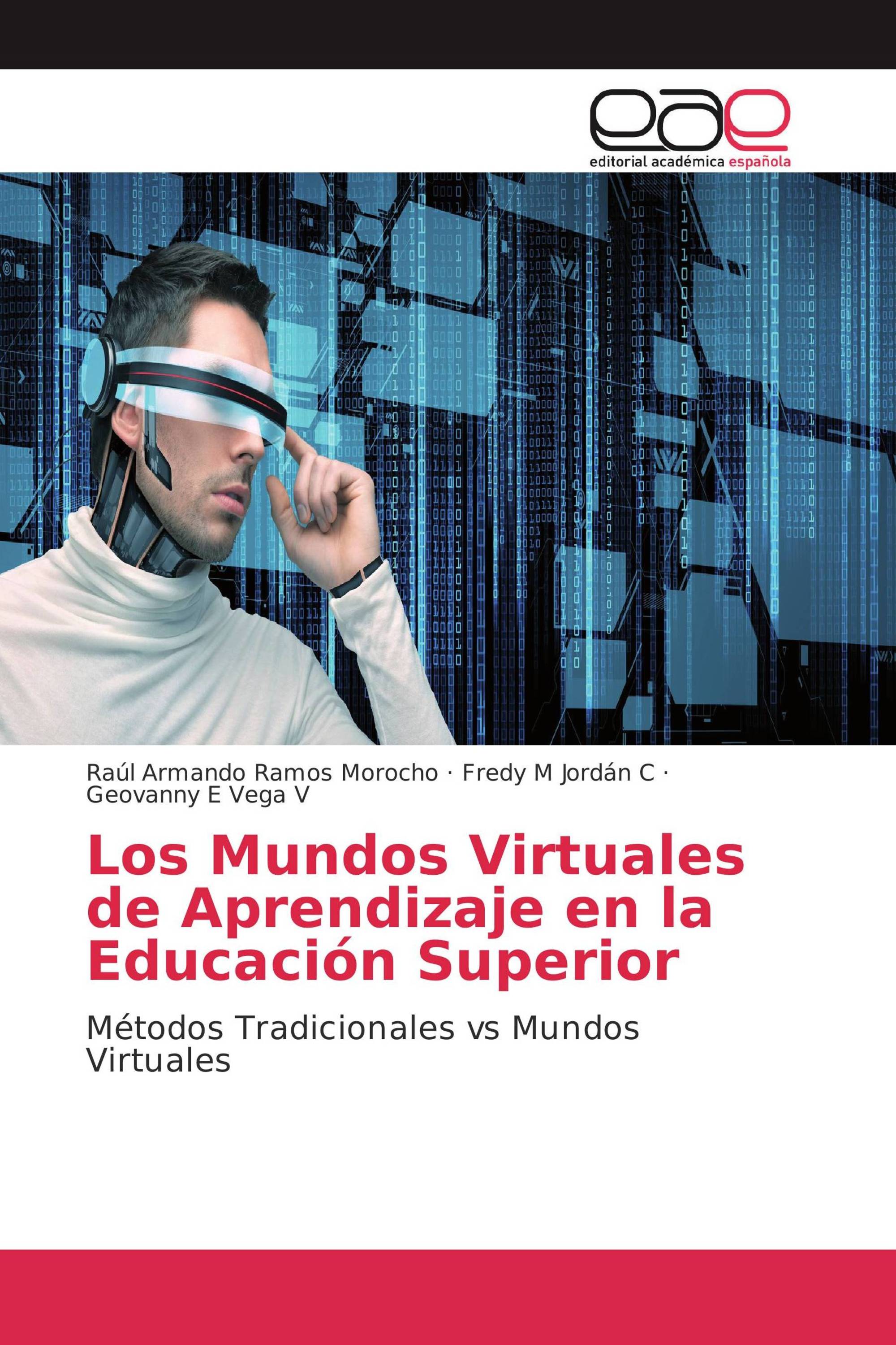 Los Mundos Virtuales de Aprendizaje en la Educación Superior