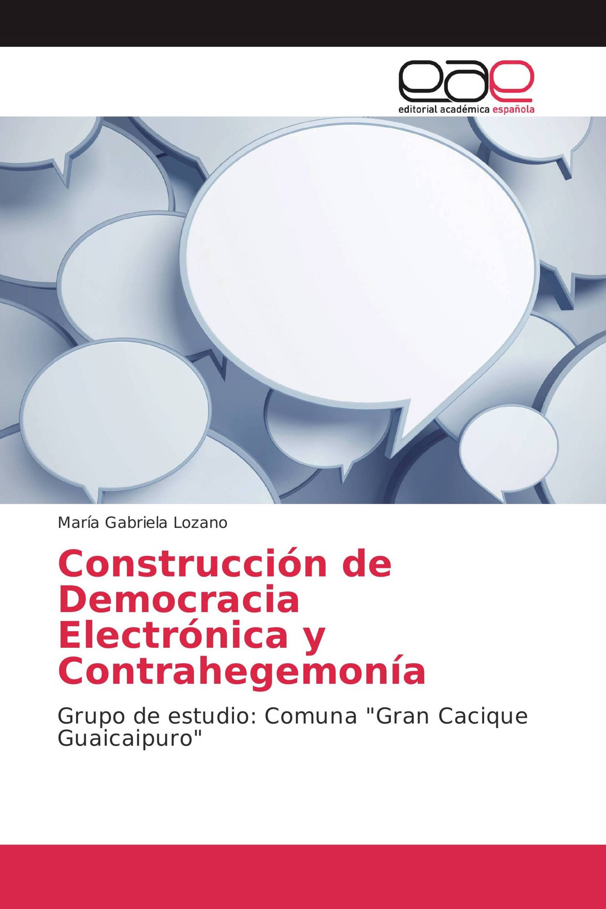 Construcción de Democracia Electrónica y Contrahegemonía