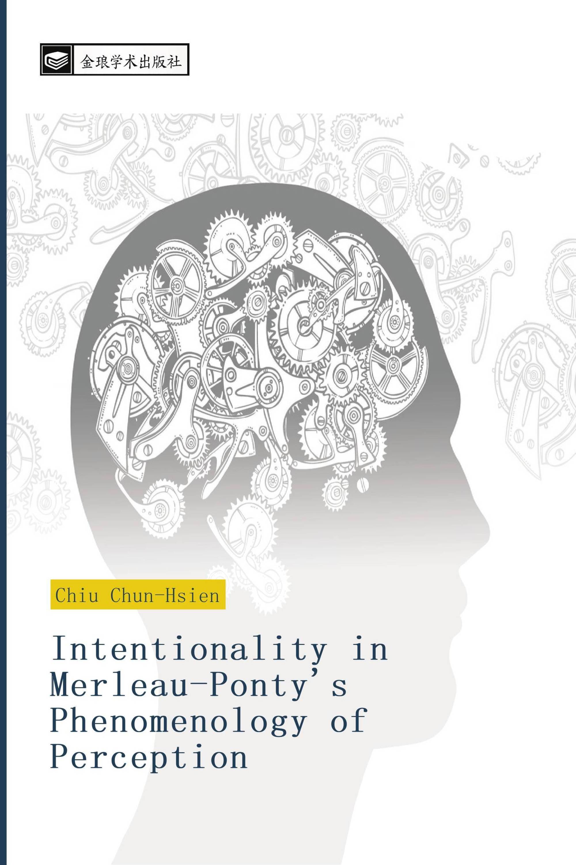 Intentionality in Merleau-Ponty's Phenomenology of Perception